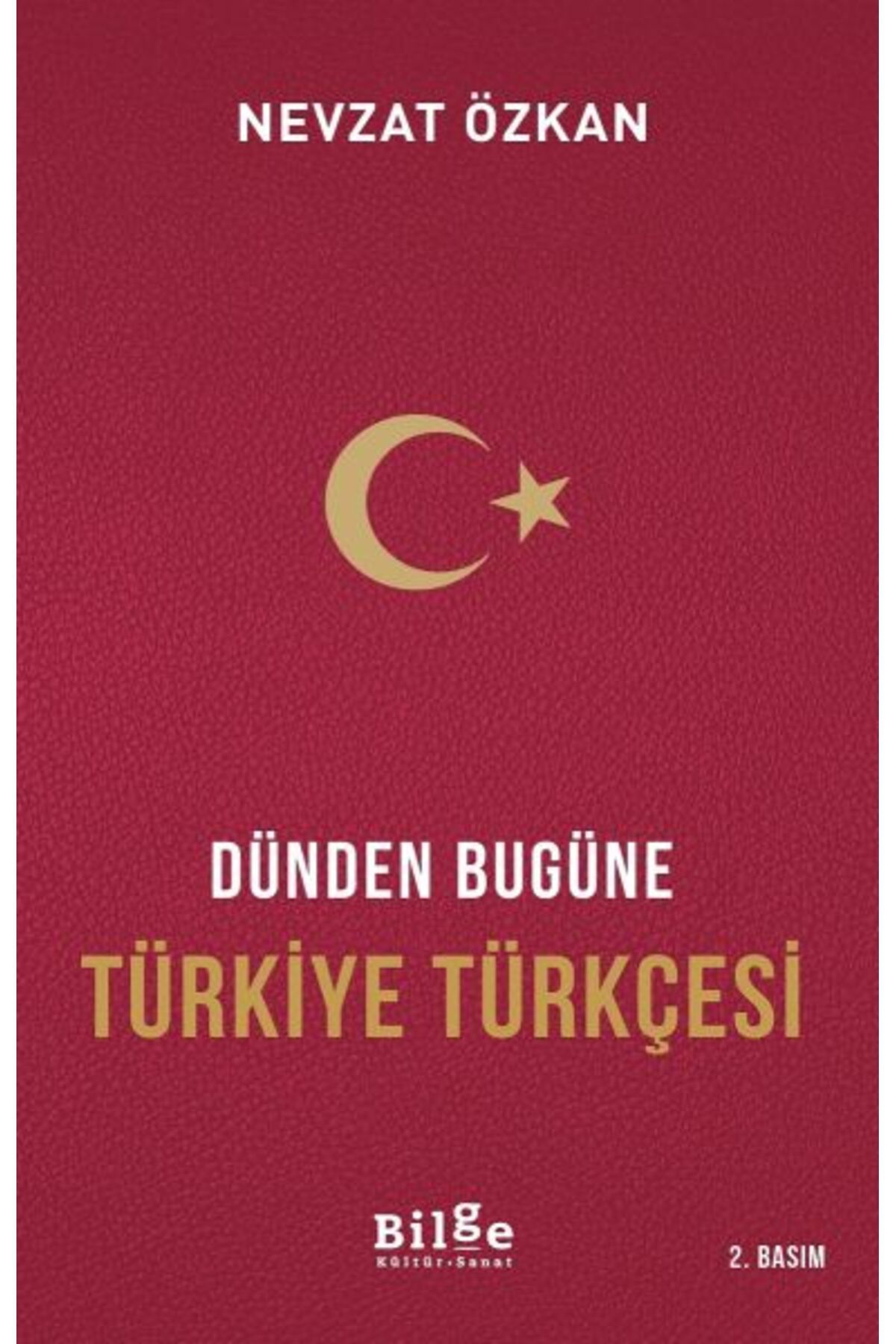Karma Kitaplar Dünden Bugüne Türkiye Türkçesi kitap(Korunakli Posetle)