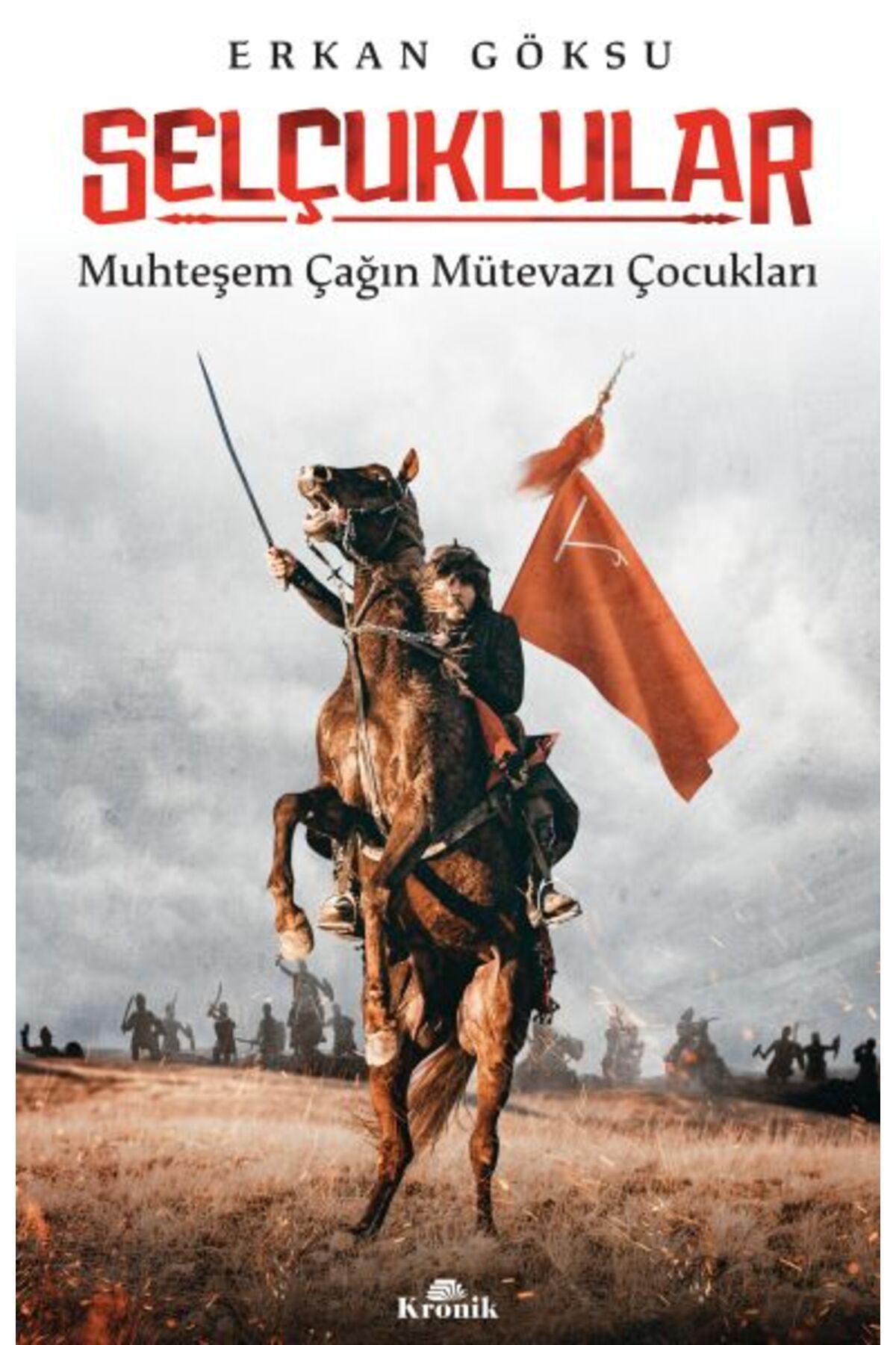 Destek Yayınları Selçuklular - Muhteşem Çağın Mütevazı Çocukları