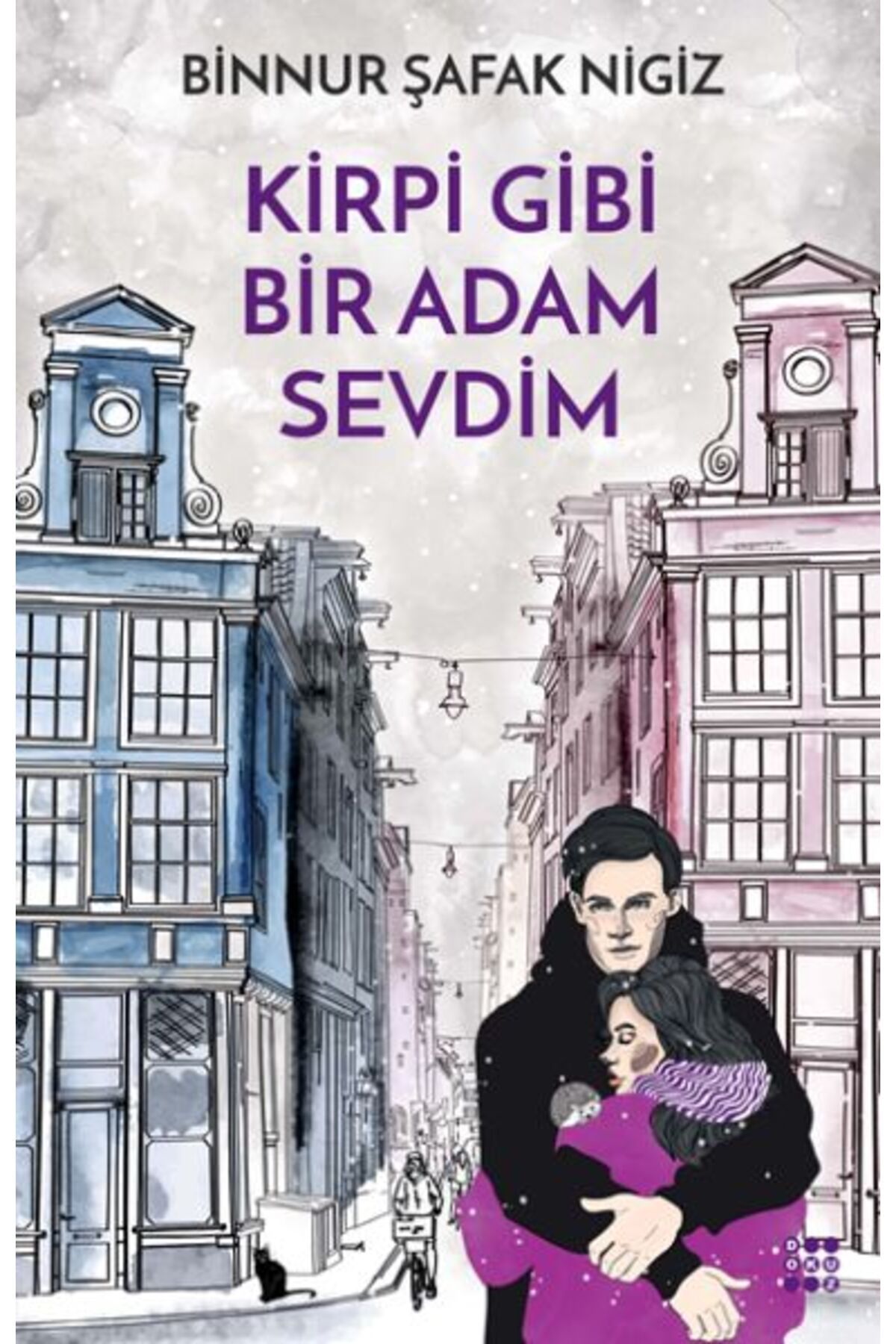 Destek Yayınları Kirpi Gibi Bir Adam Sevdim