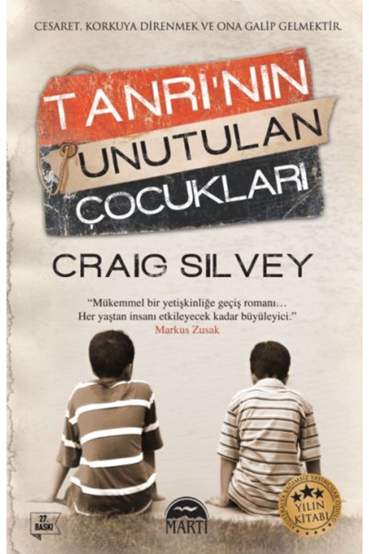 Türk Dil Kurumu Yayınları Tanrı'nın Unutulan Çocukları
