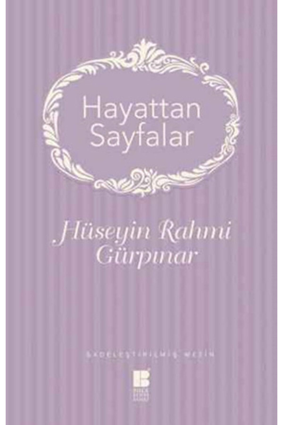 Destek Yayınları Hayattan Sayfalar - Sadeleştirilmiş Metin