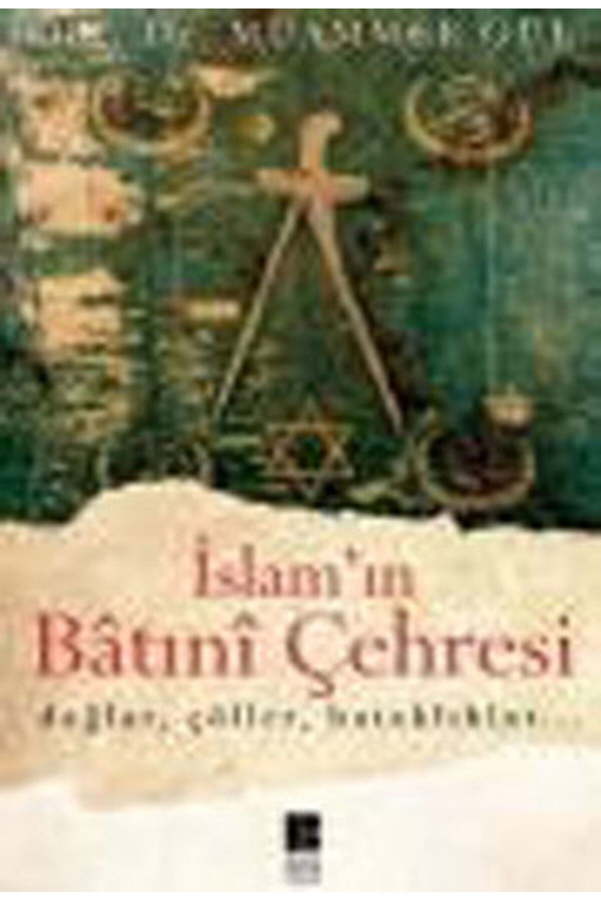 Destek Yayınları İslam'ın Batını Çehresi