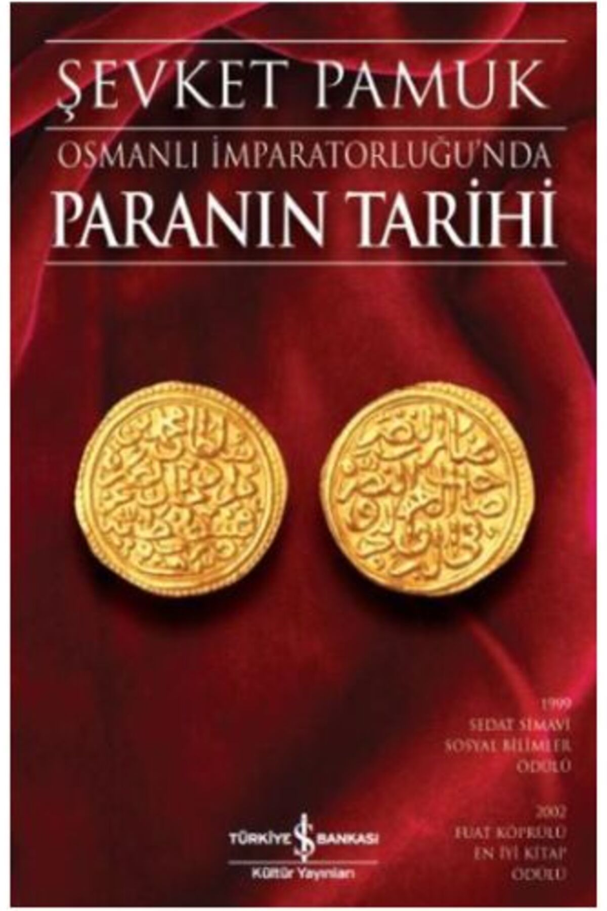 Destek Yayınları Osmanlı İmparatorluğun'da Paranın Tarihi