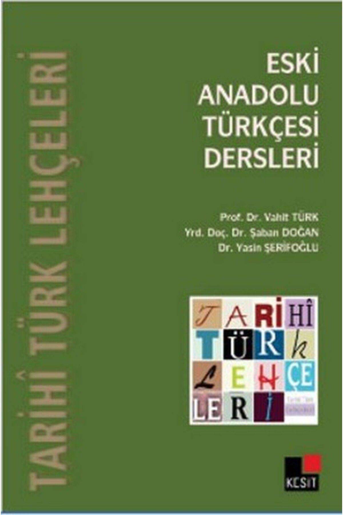 Destek Yayınları Eski Anadolu Türkçesi Dersleri