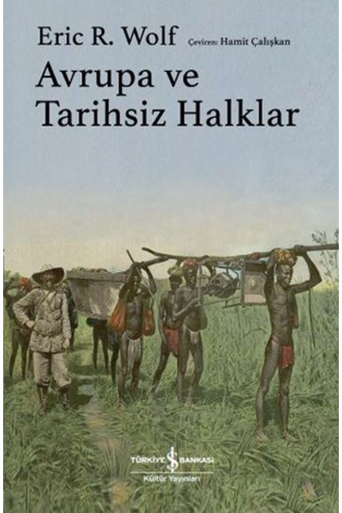 Destek Yayınları Avrupa ve Tarihsiz Halklar - Ciltli