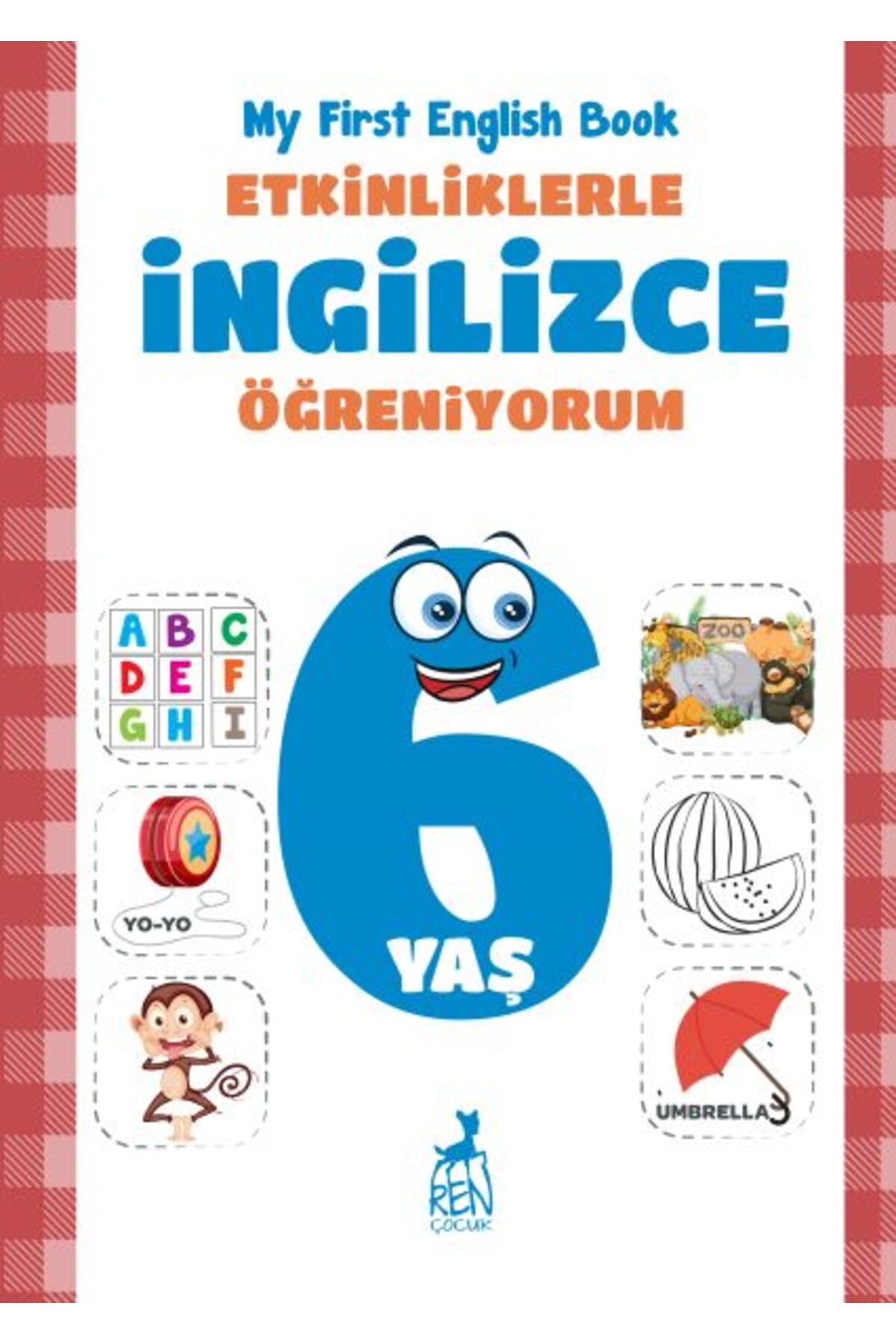 Destek Yayınları Etkinliklerle İngilizce Öğreniyorum 6 Yaş - My First English Book