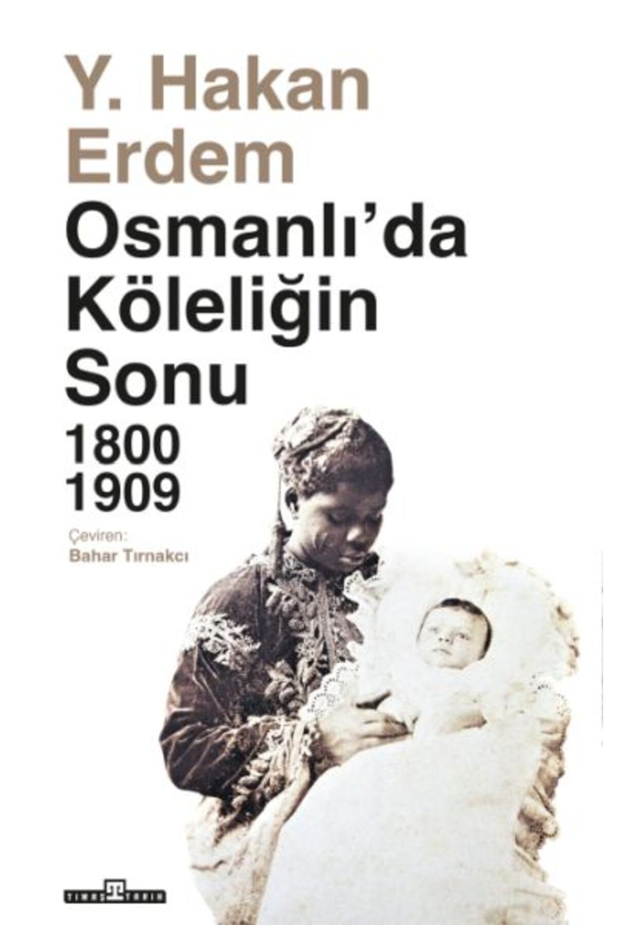 Destek Yayınları Osmanlıda Köleliğin Sonu