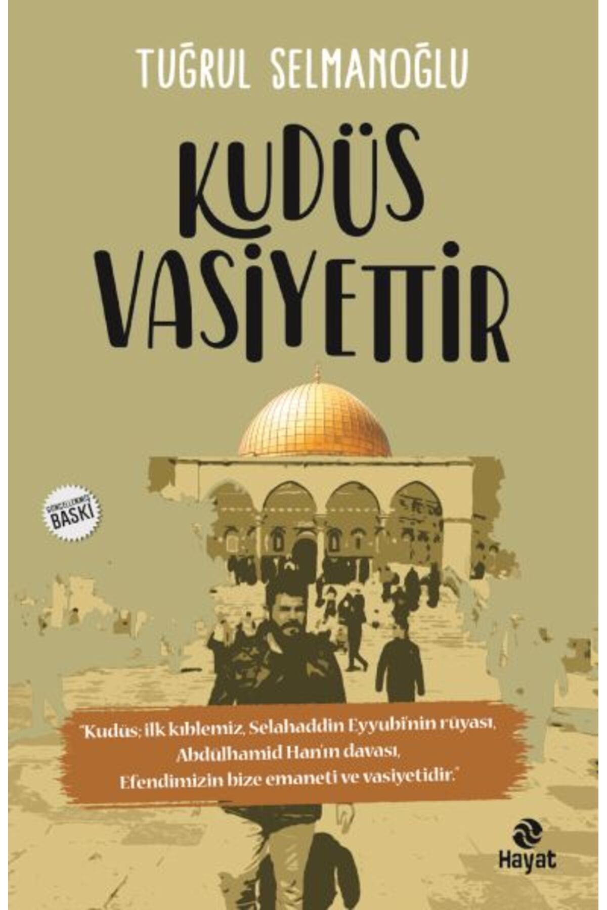 Destek Yayınları Kudüs Vasiyettir