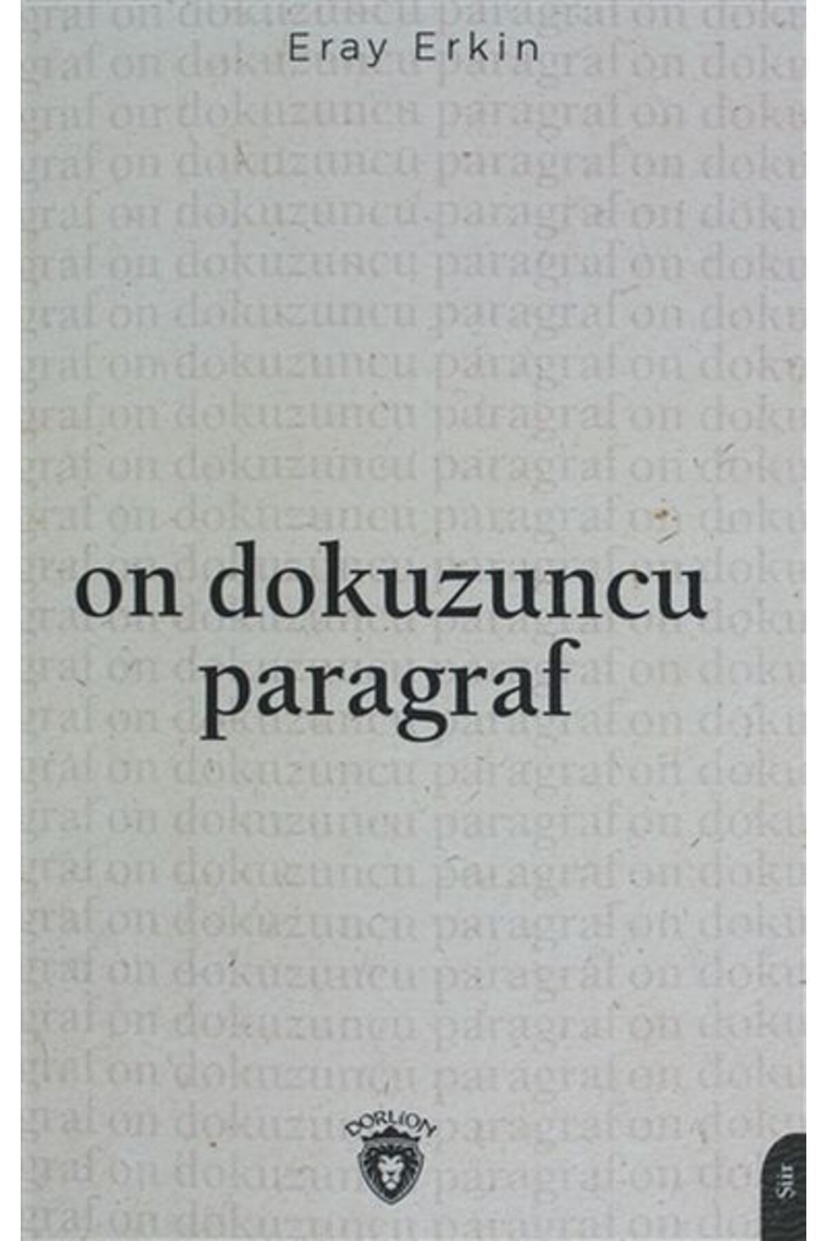 Destek Yayınları On Dokuzuncu Paragraf