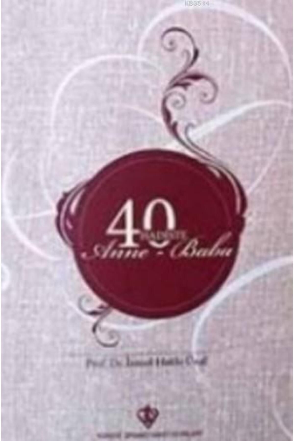 Destek Yayınları 40 Hadiste Anne Baba