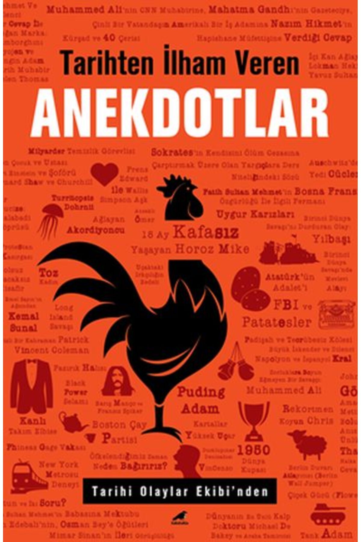Destek Yayınları Tarihten İlham Veren Anekdotlar