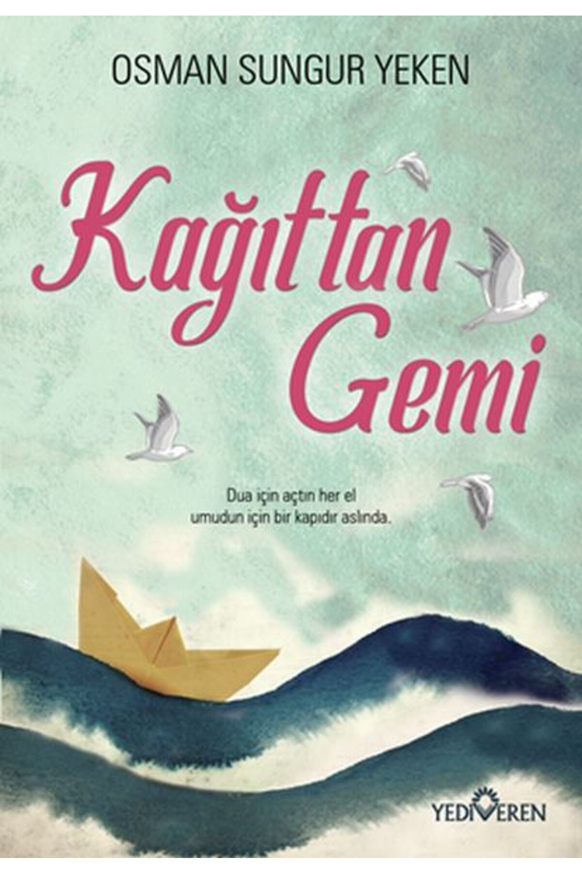 Yediveren Yayınları Kağıttan Gemi
