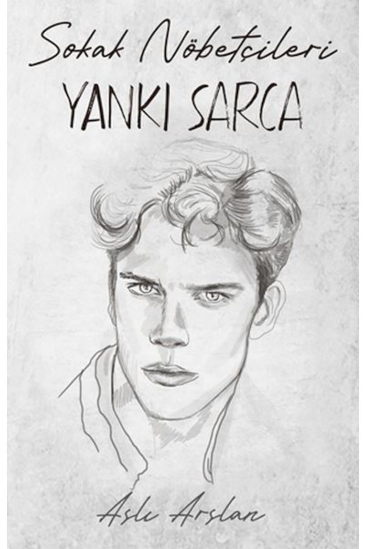 Destek Yayınları Sokak Nöbetçileri : Yankı Sarca