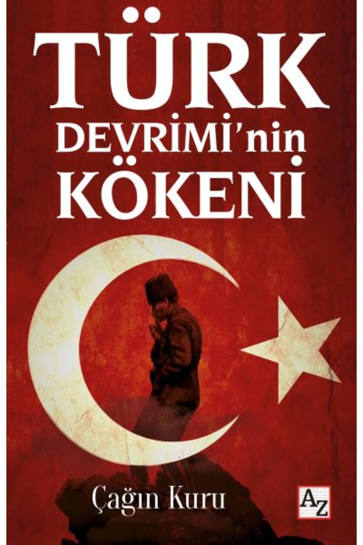 Az Kitap Türk Devrimi’nin Kökeni