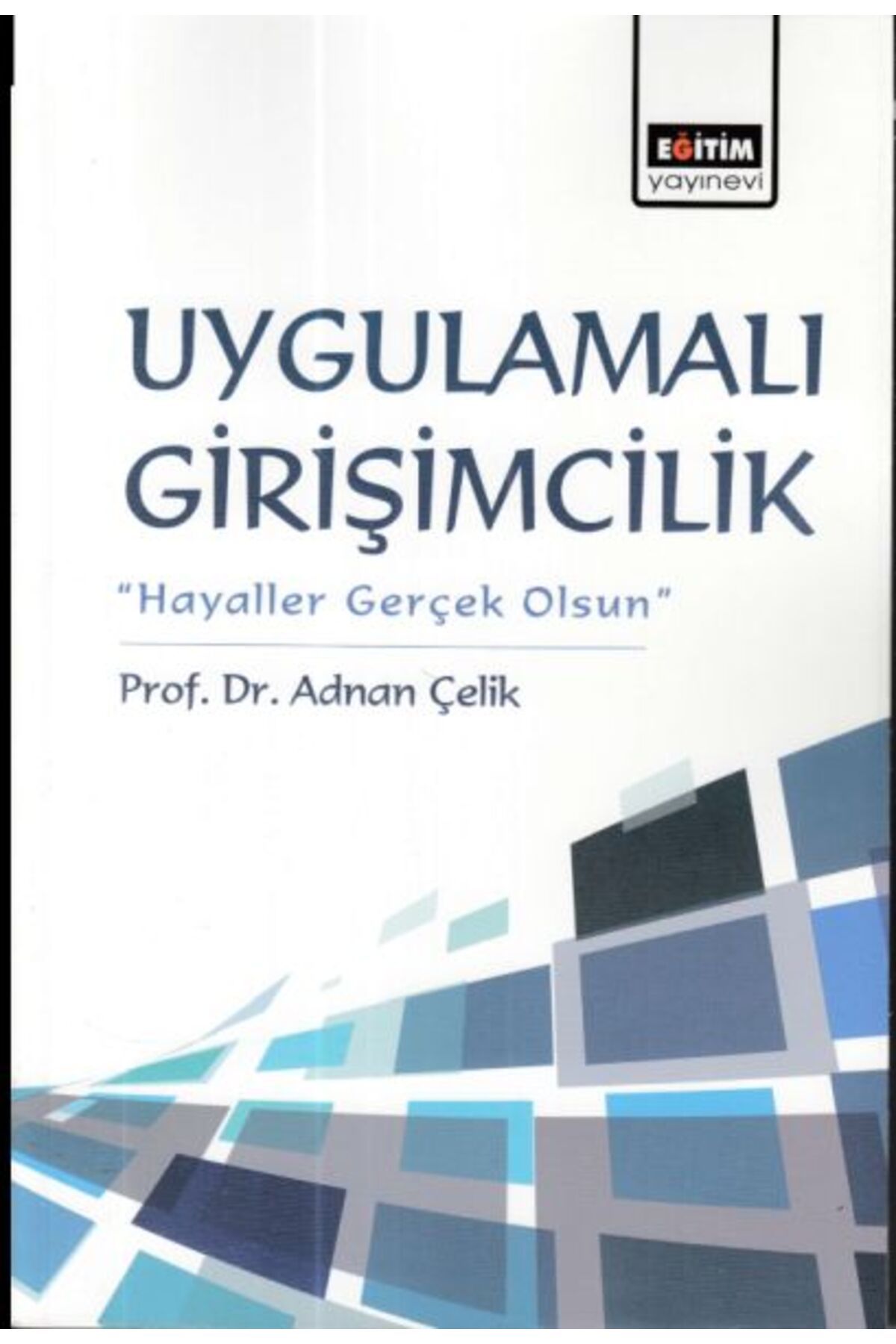 Destek Yayınları Uygulamalı Girişimcilik