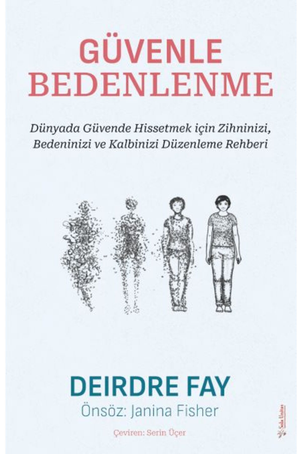 Destek Yayınları Güvenle Bedenlenme