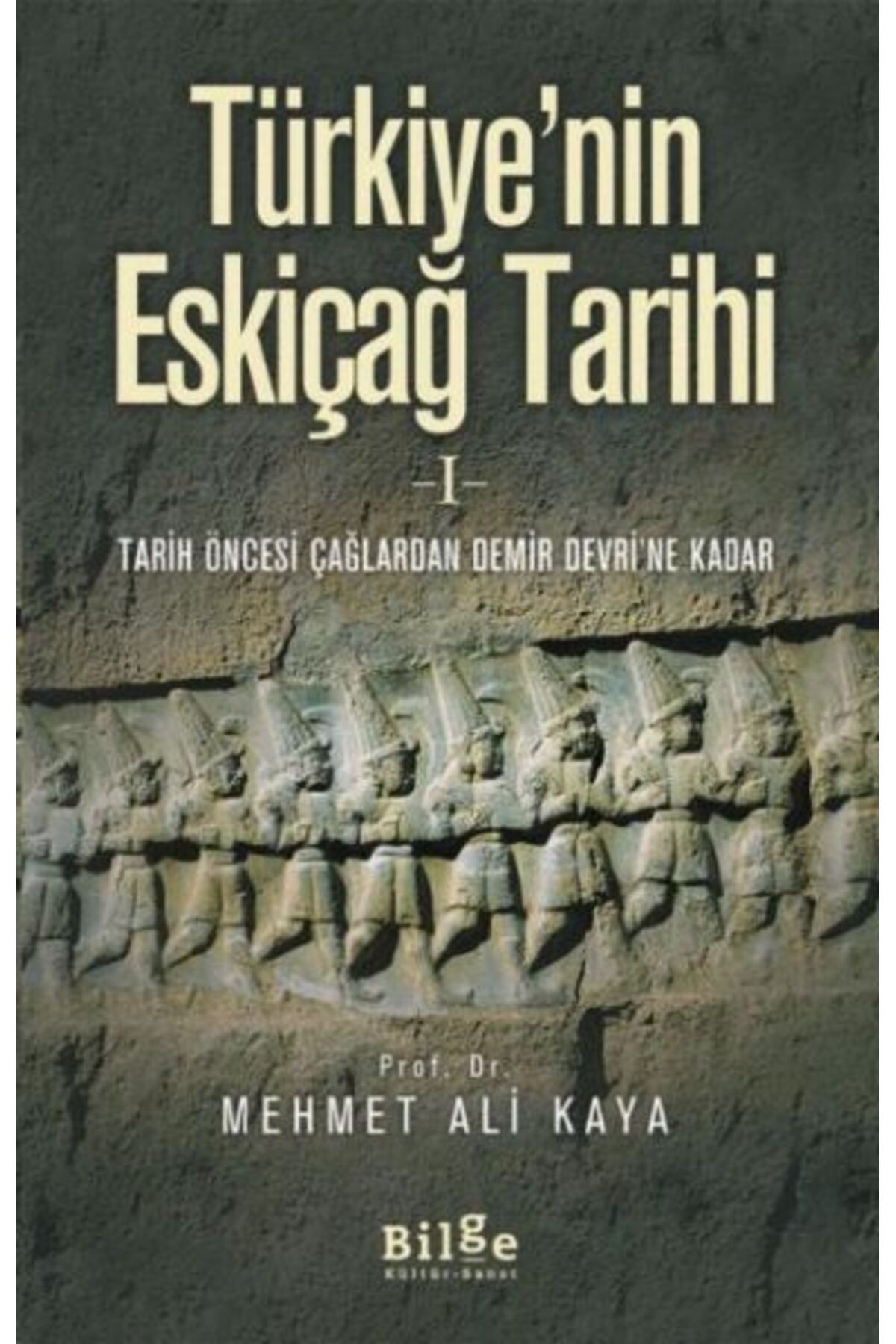 Destek Yayınları Türkiye'nin Eskiçağ Tarihi 1