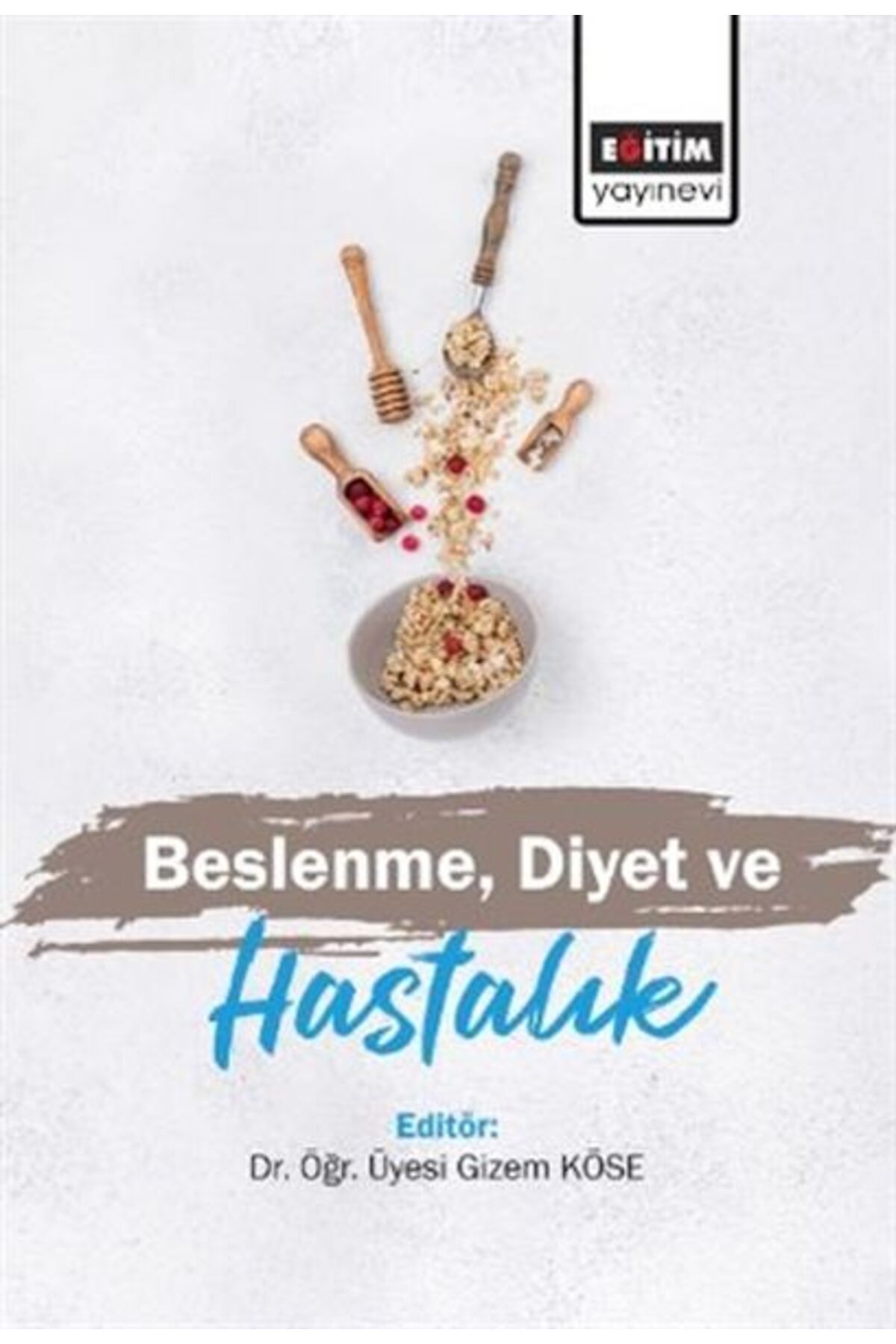 Türk Dil Kurumu Yayınları Beslenme Diyet ve Hastalık