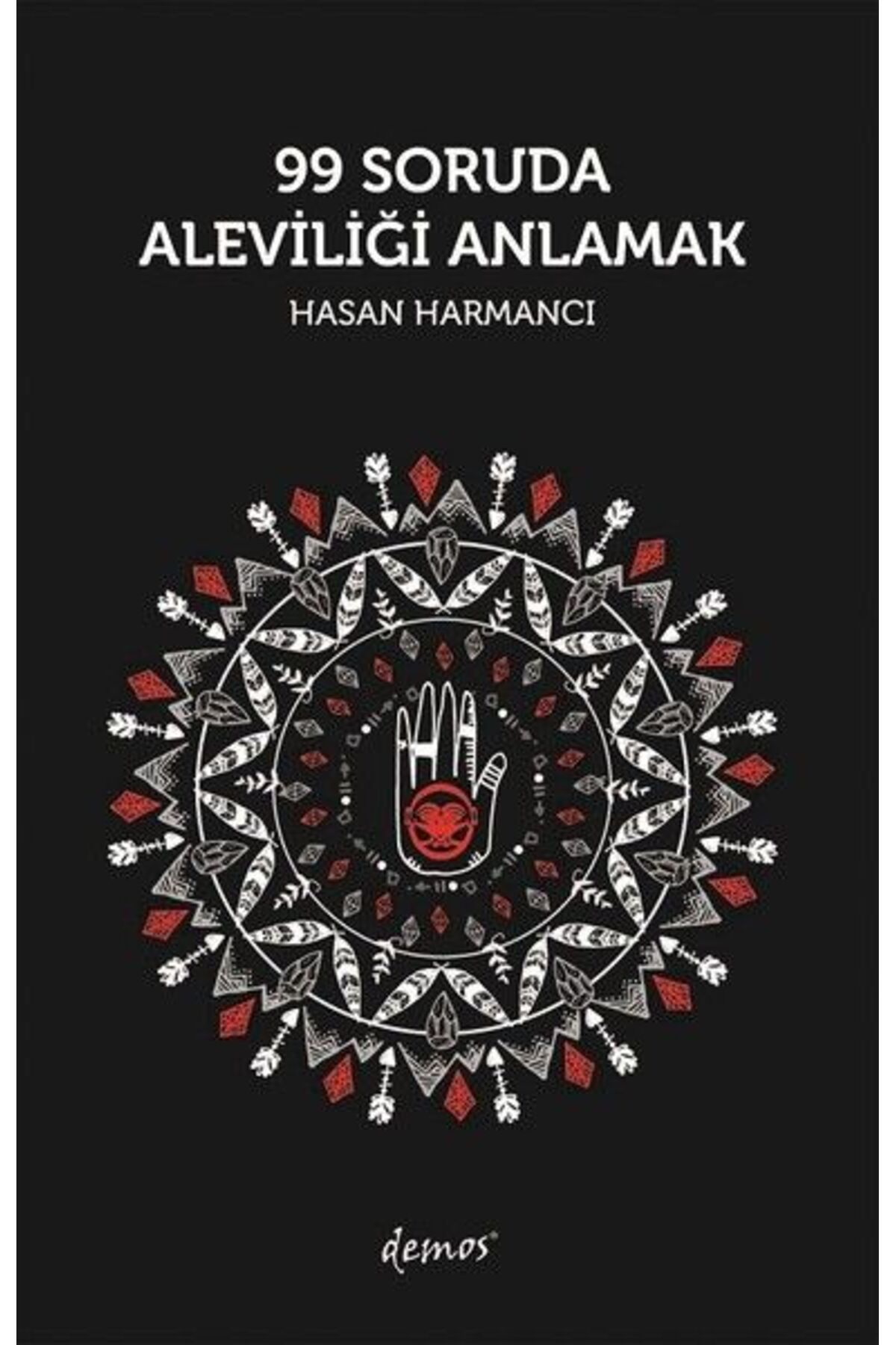 Destek Yayınları 99 Soruda Aleviliği Anlamak