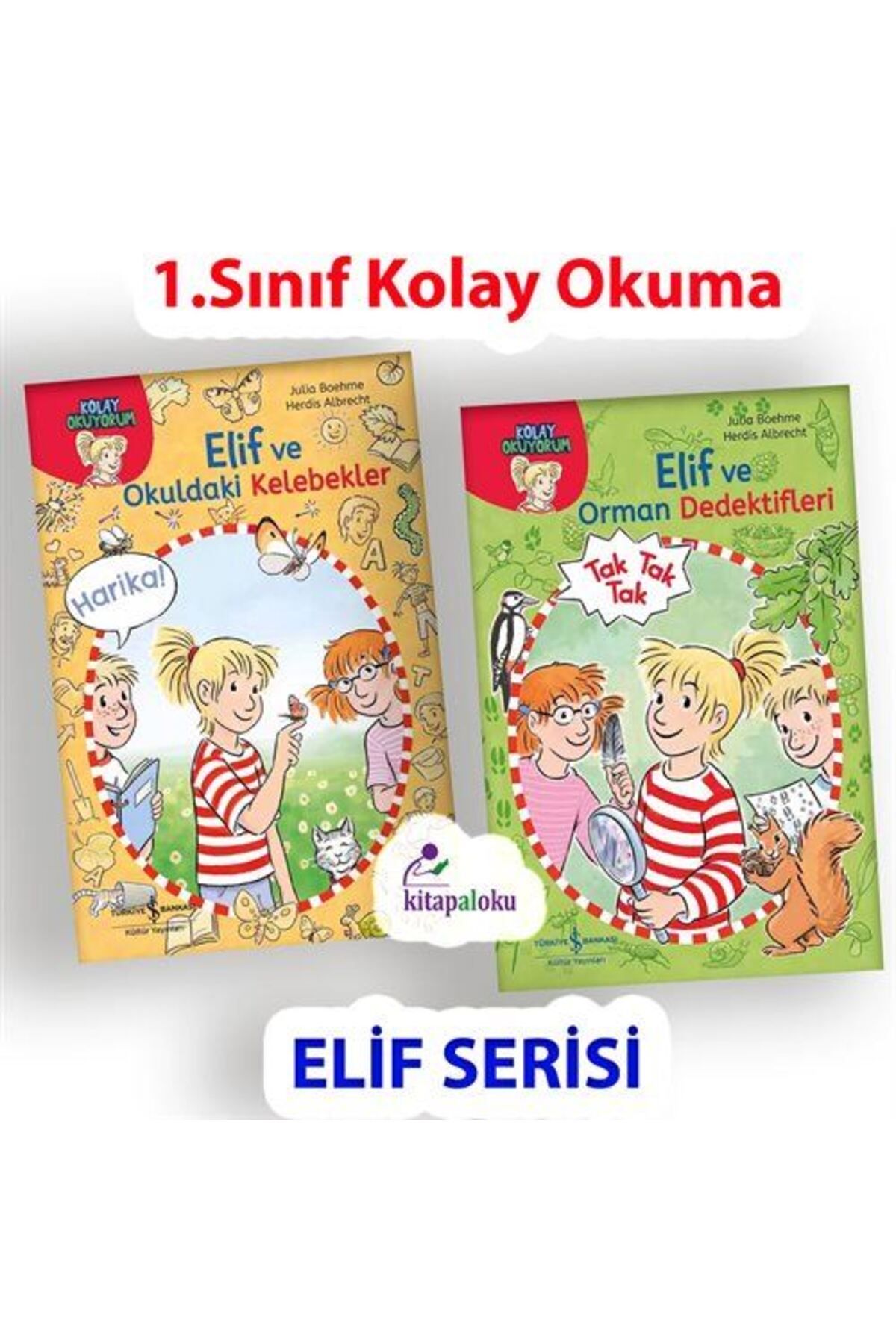 TÜRKİYE İŞ BANKASI KÜLTÜR YAYINLARI İş Bankası Kolay Okuyorum Elif Serisi (2 Kitap Set) 1. ve 2. Sınıflara 6-8 Yaş Renkli Resimli