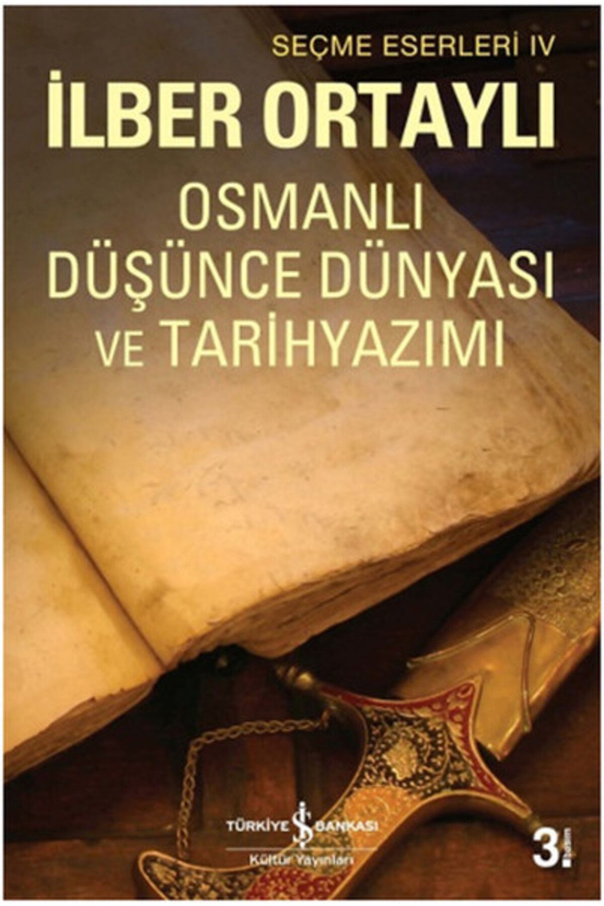 Destek Yayınları Osmanlı Düşünce Dünyası ve Tarih Yazımı