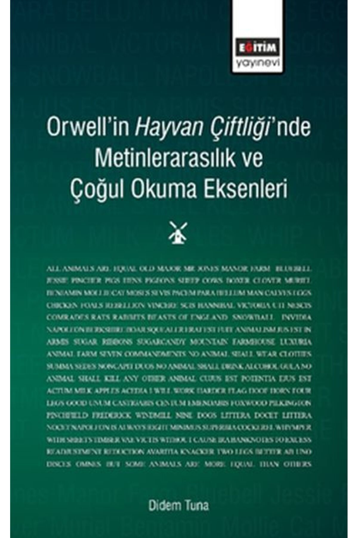 Destek Yayınları Orwell'in Hayvan Çiftliği'nde Metinlerarasılık ve Çoğul Okuma Eksenleri