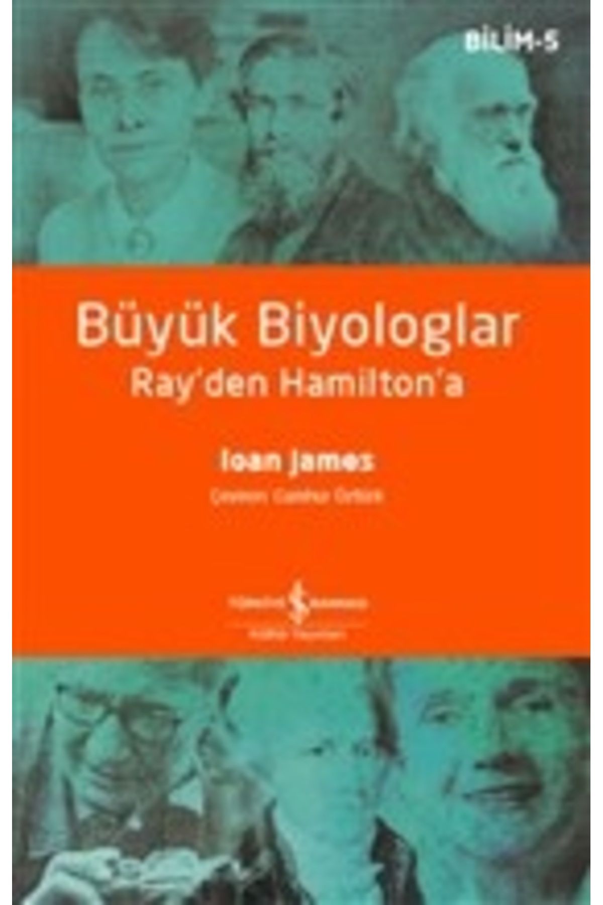 Destek Yayınları Büyük Biyologlar - Ray'den Hamilton'a