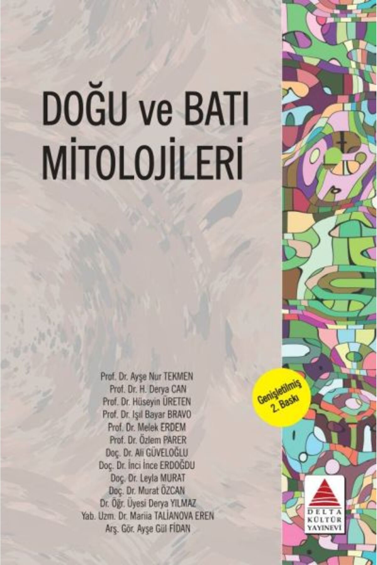 Destek Yayınları Doğu ve Batı Mitolojileri