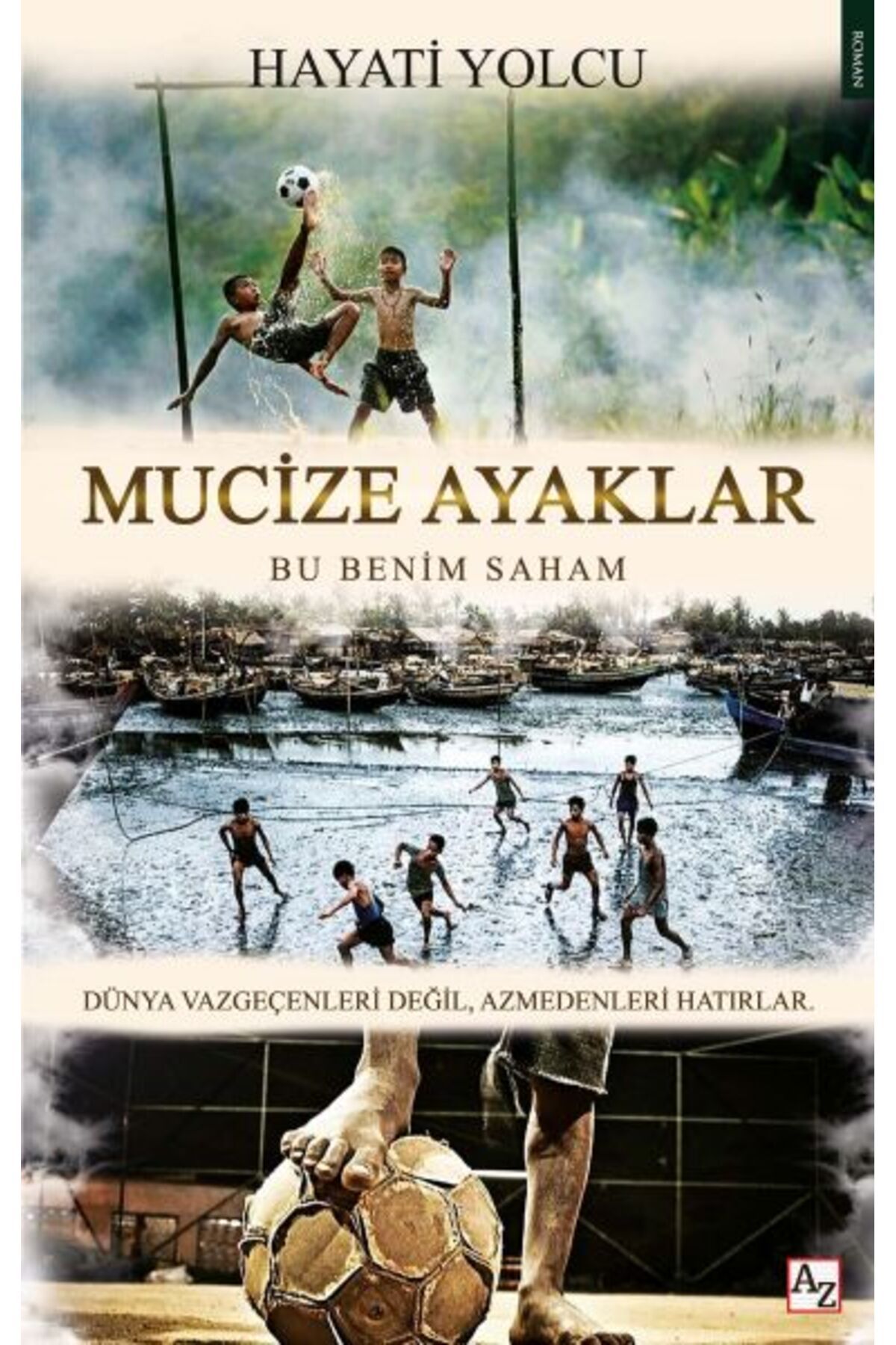 Destek Yayınları Mucize Ayaklar
