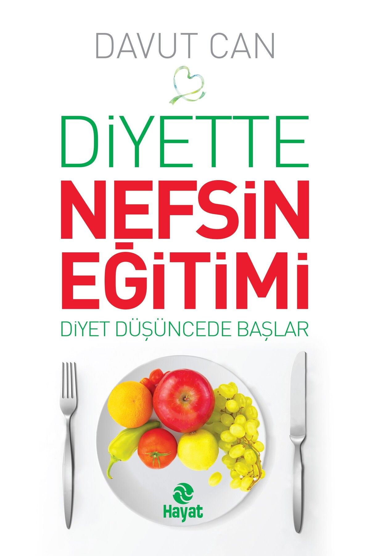 Destek Yayınları Diyette Nefsin Eğitimi