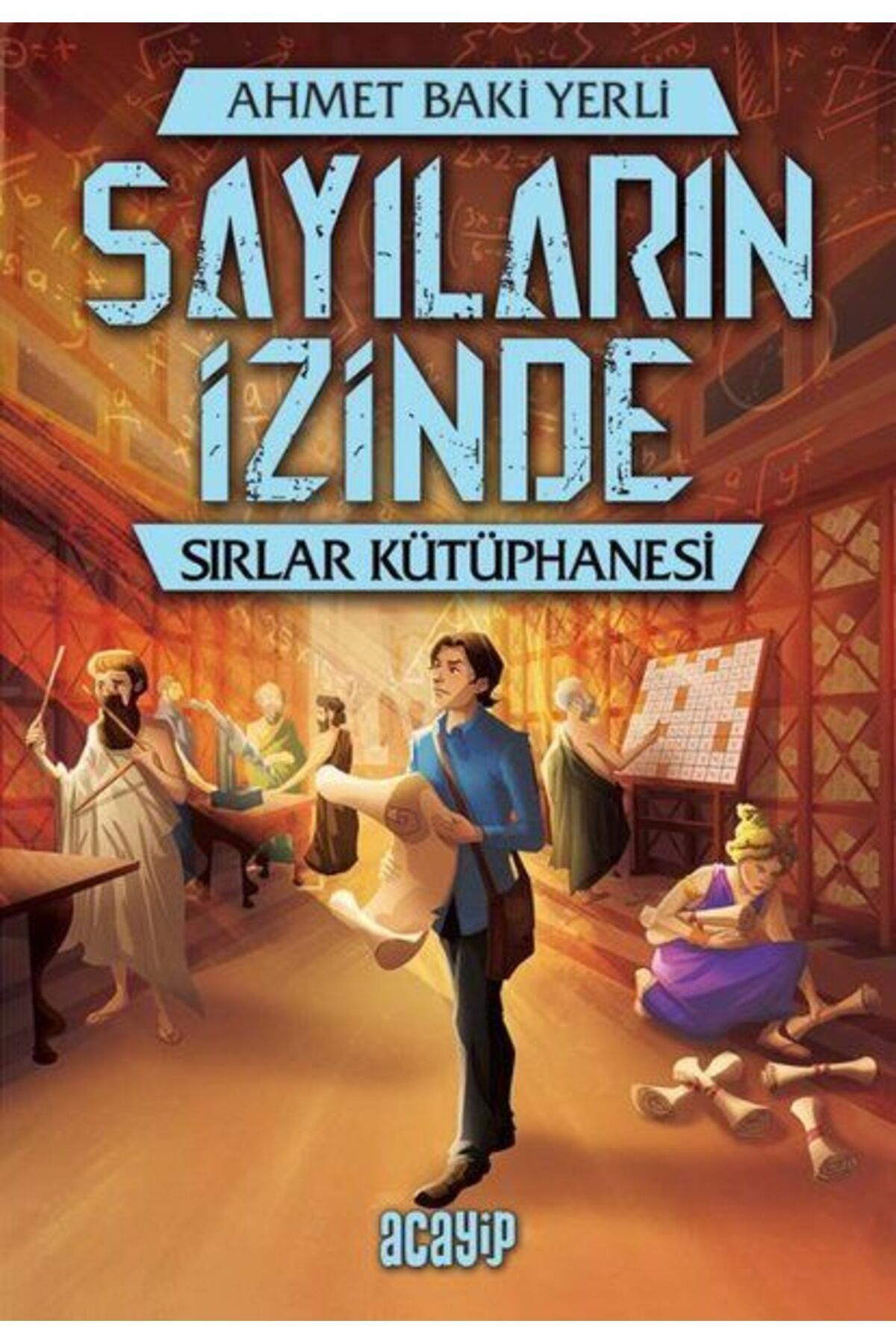 Acayip Kitaplar Sayıların İzinde - Sırlar Kütüphanesi