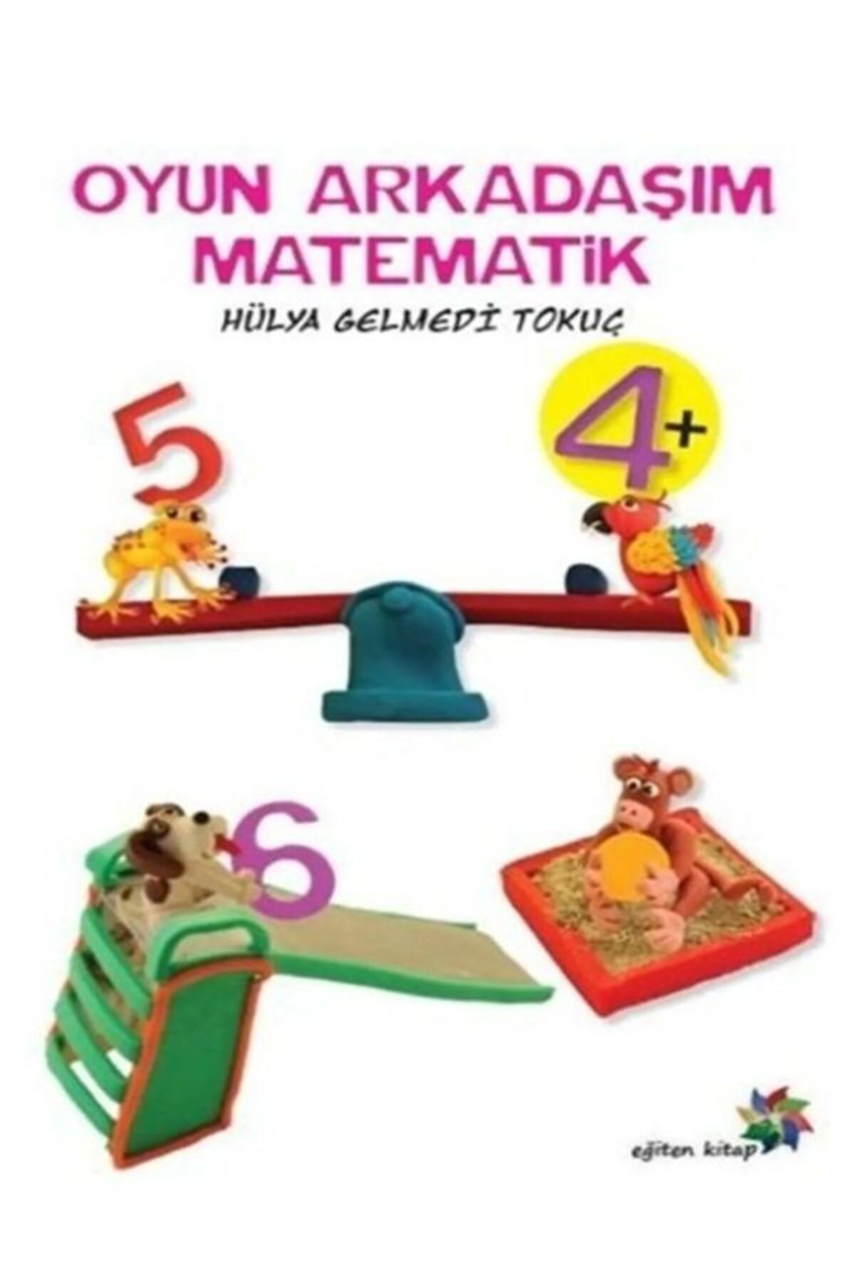 Eğiten Kitap Oyun Arkadaşım Matematik