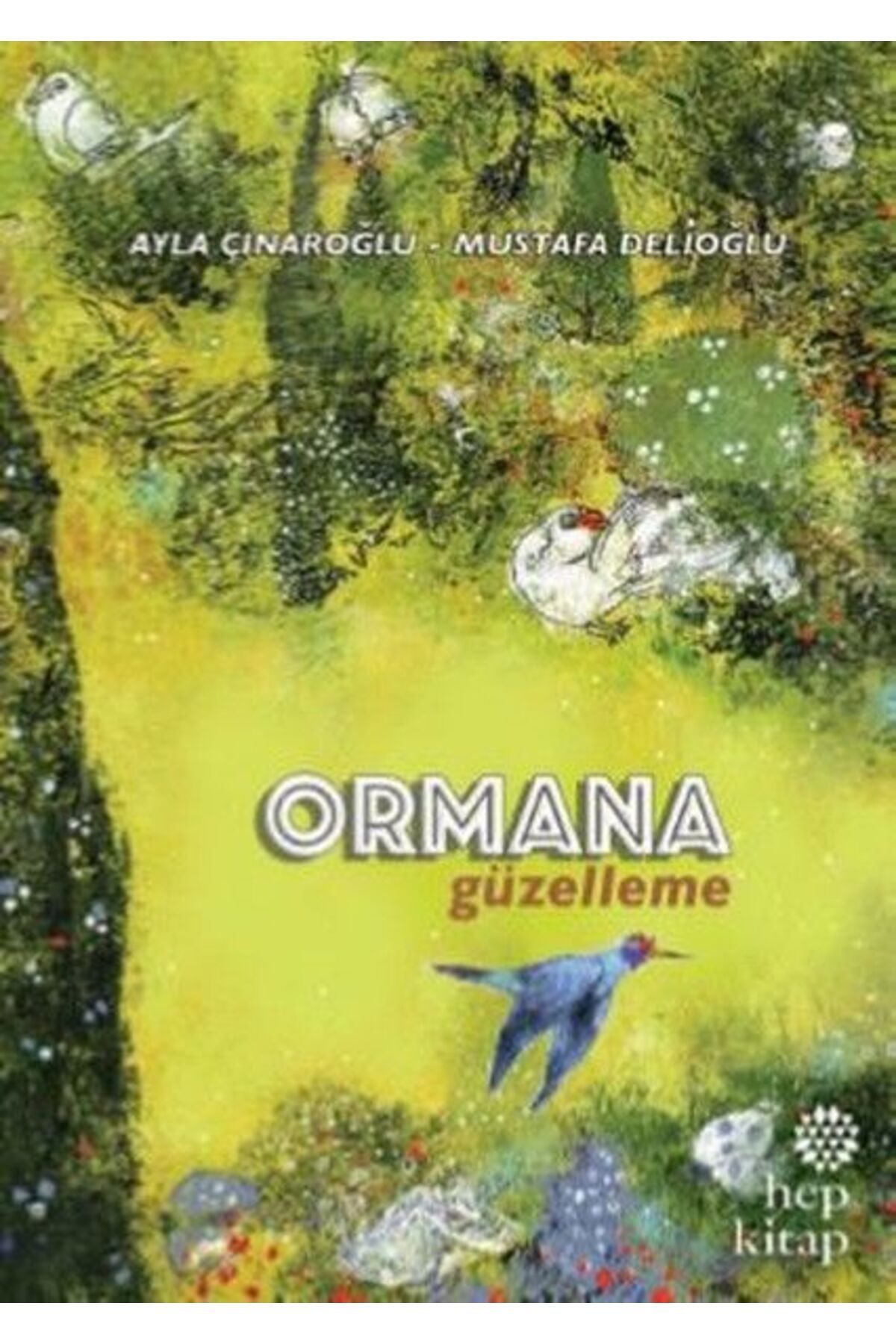 Türk Dil Kurumu Yayınları Ormana Güzelleme