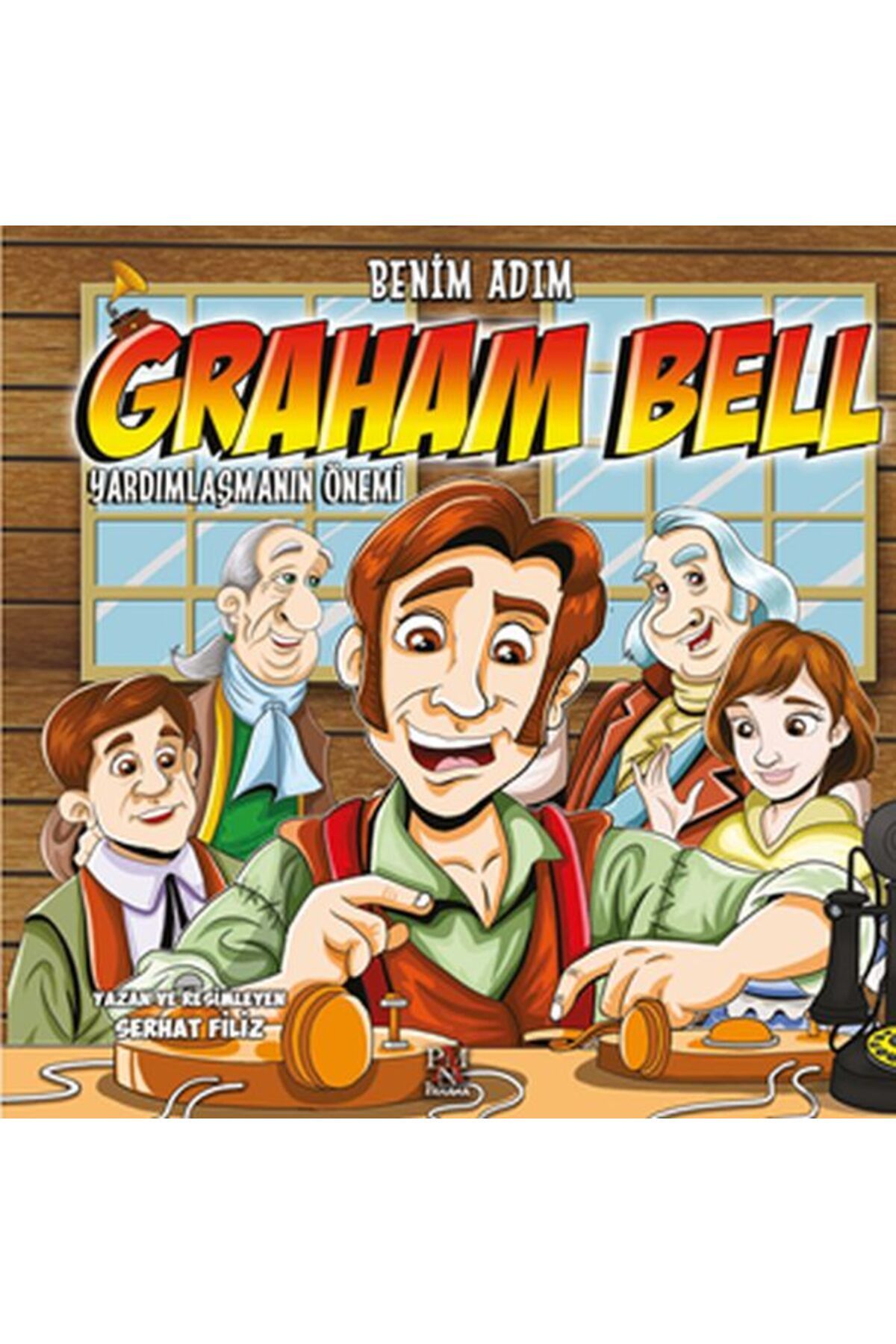 Karma Kitaplar Benim Adım Graham Bell -Yardımlaşmanın Önemi