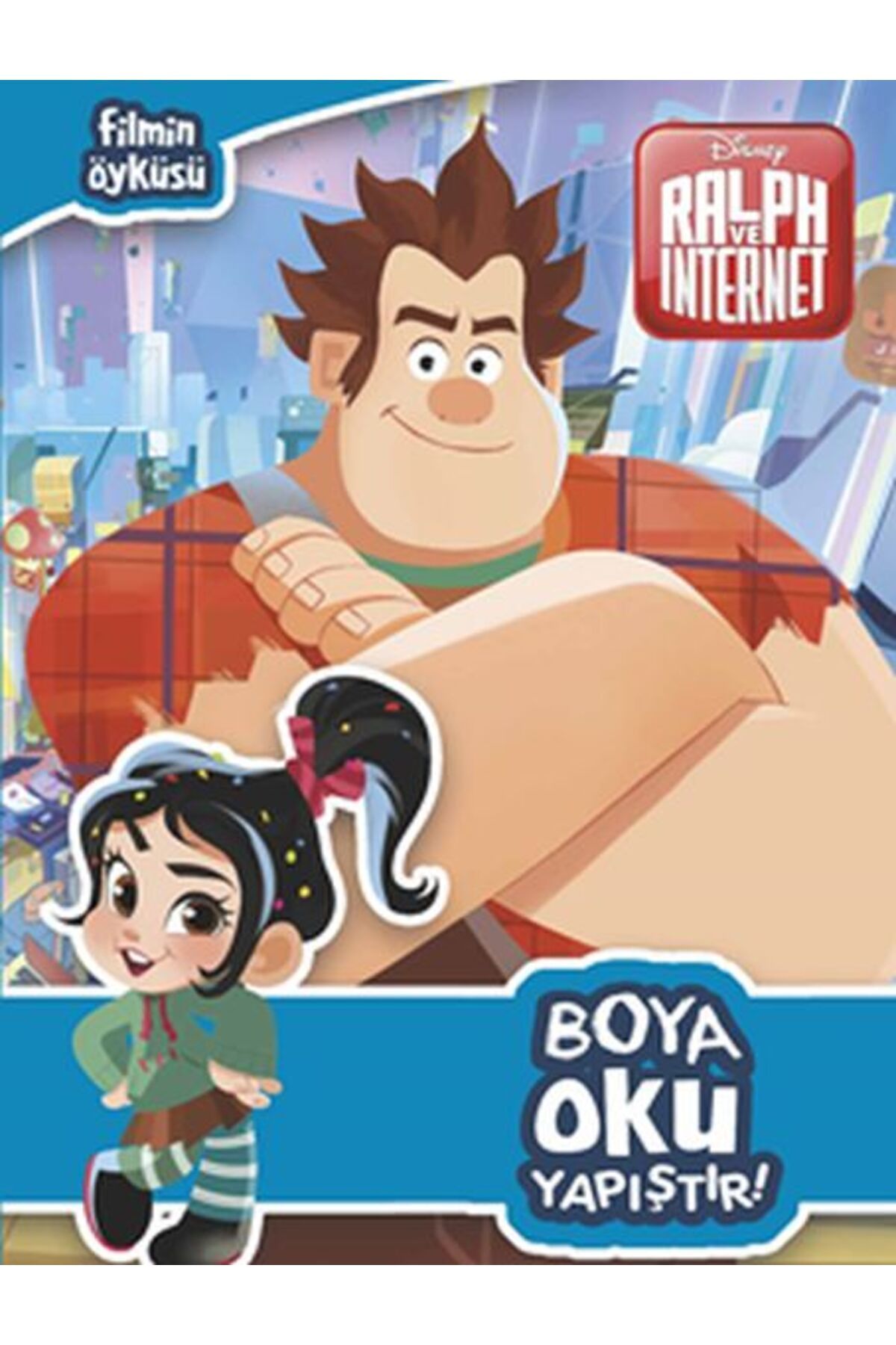 Türk Dil Kurumu Yayınları Ralp ve İnternet - Boya Oku Yapıştır