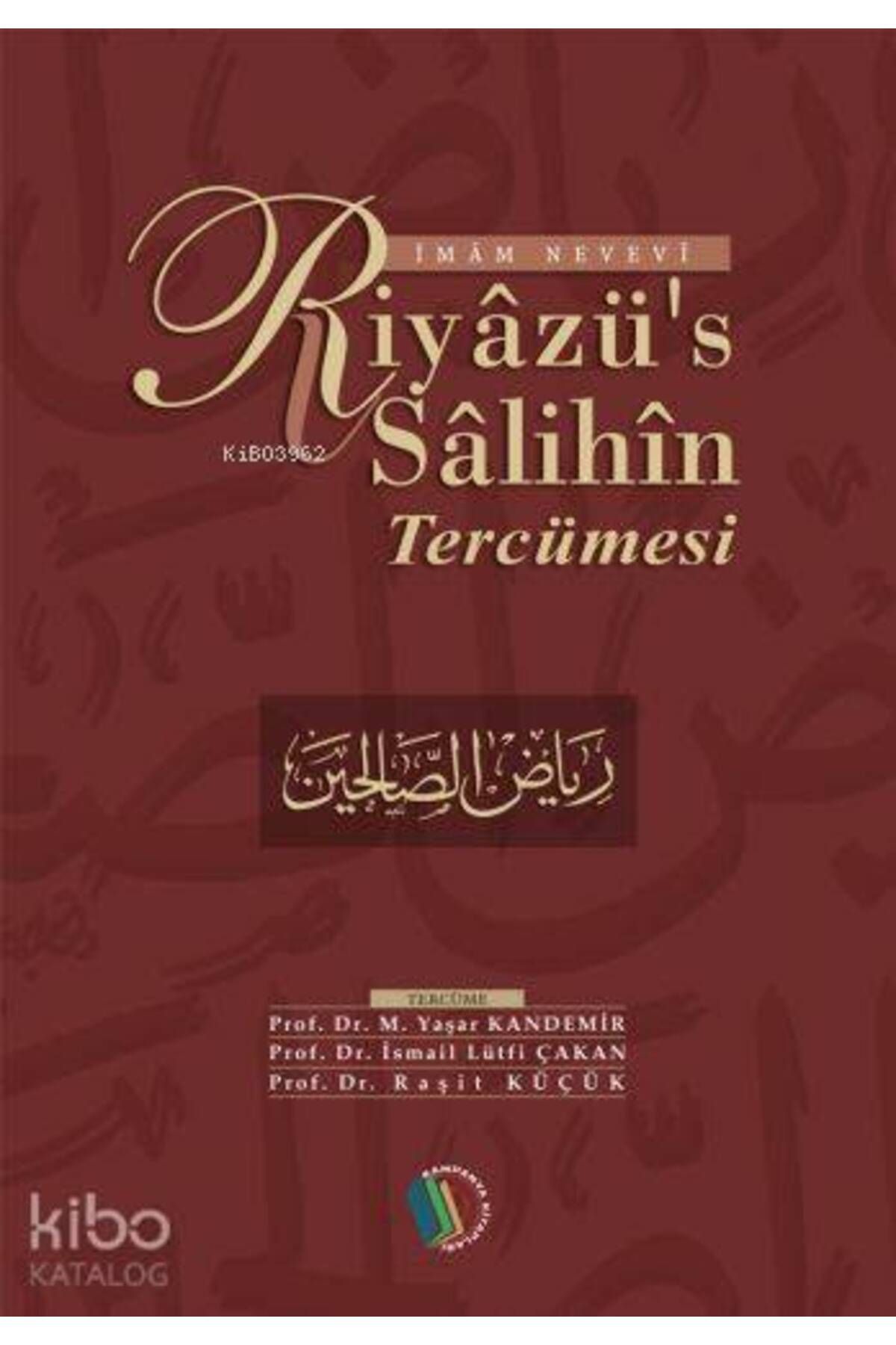 Erkam Yayınları Riyazü's Salihin Tercümesi(Tek Cilt)