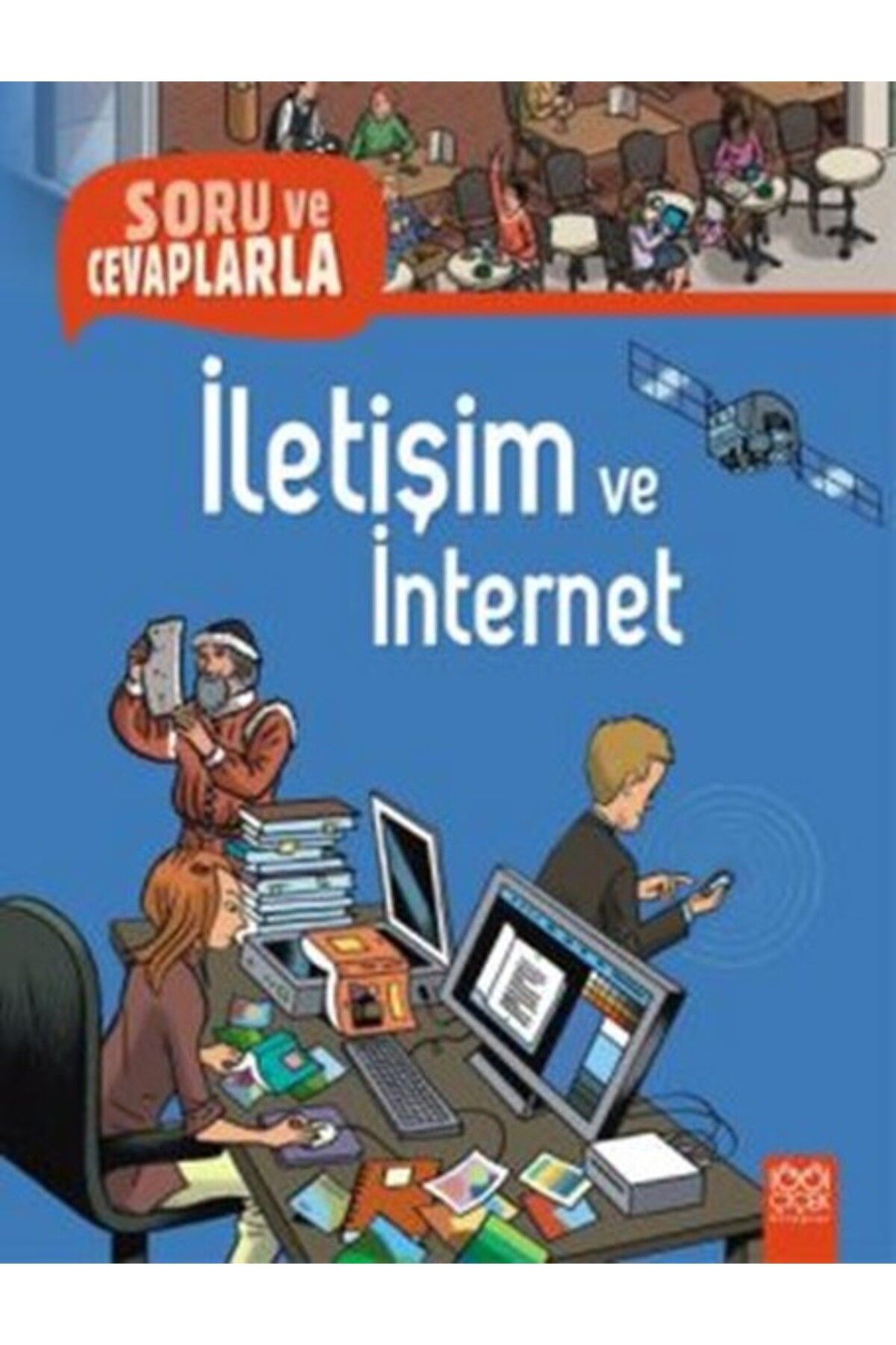 Türk Dil Kurumu Yayınları Soru ve Cevaplarla İletişim ve İnternet