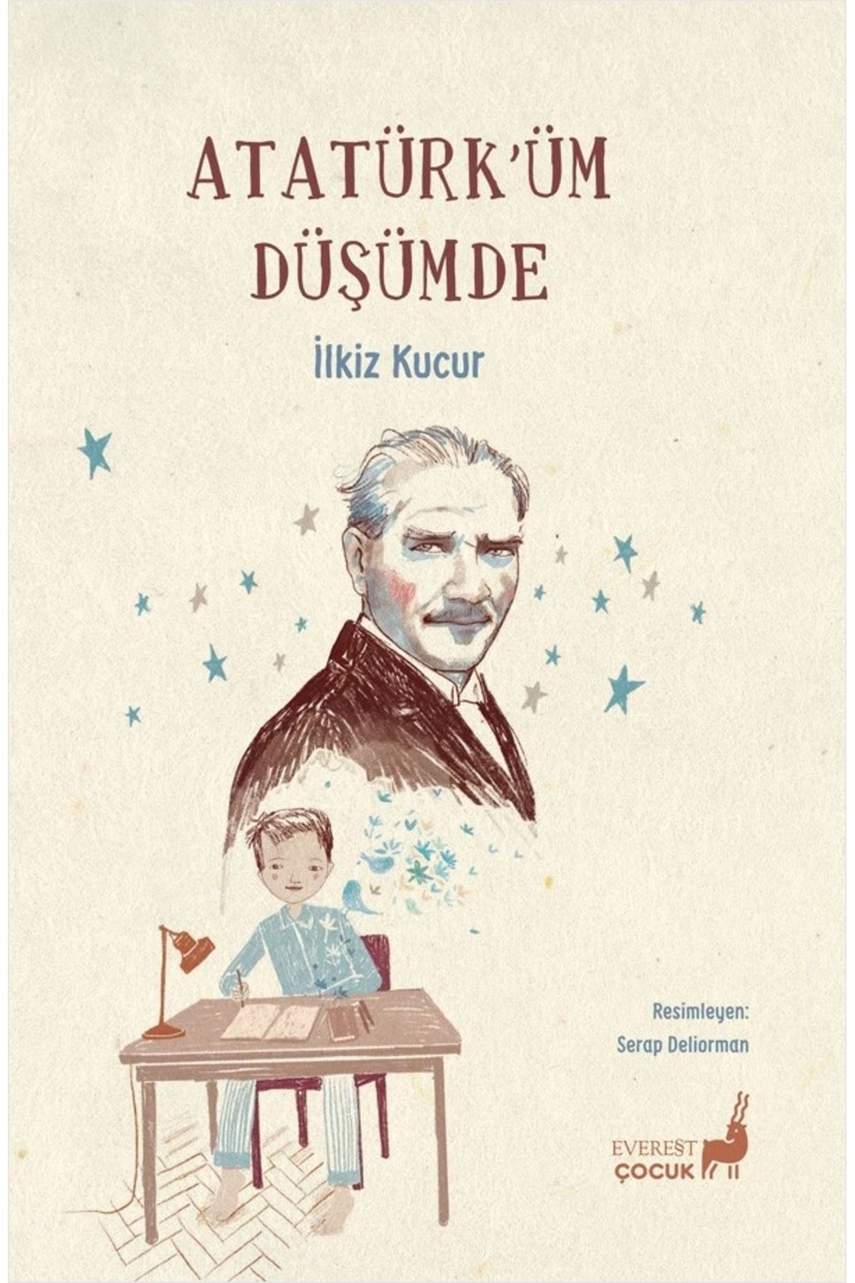 Zahrada Yayınları Atatürk’üm Düşümde