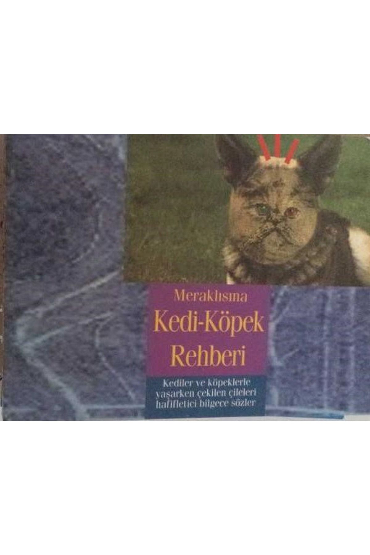 Literatürk Academia Meraklısına Kedi - Köpek Rehberi - M. I. Wiser, Jo Elder