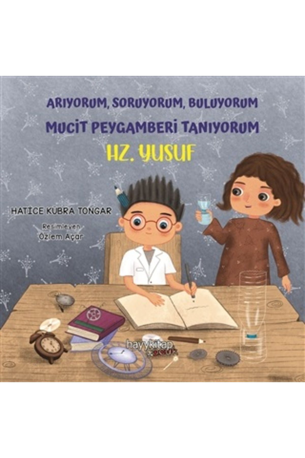Destek Yayınları Arıyorum, Soruyorum, Buluyorum Mucit Peygamberi Tanıyorum – Hz. Yusuf