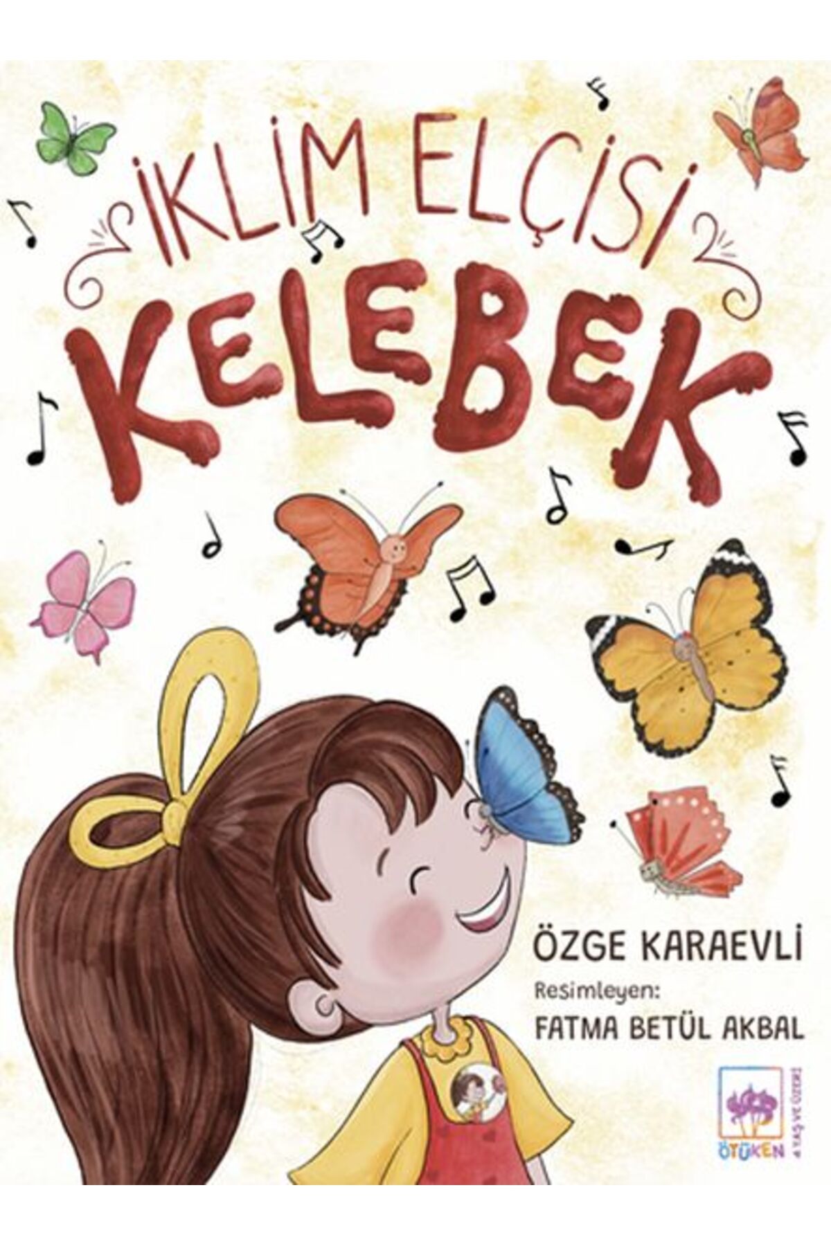 Destek Yayınları İklim Elçisi Kelebek