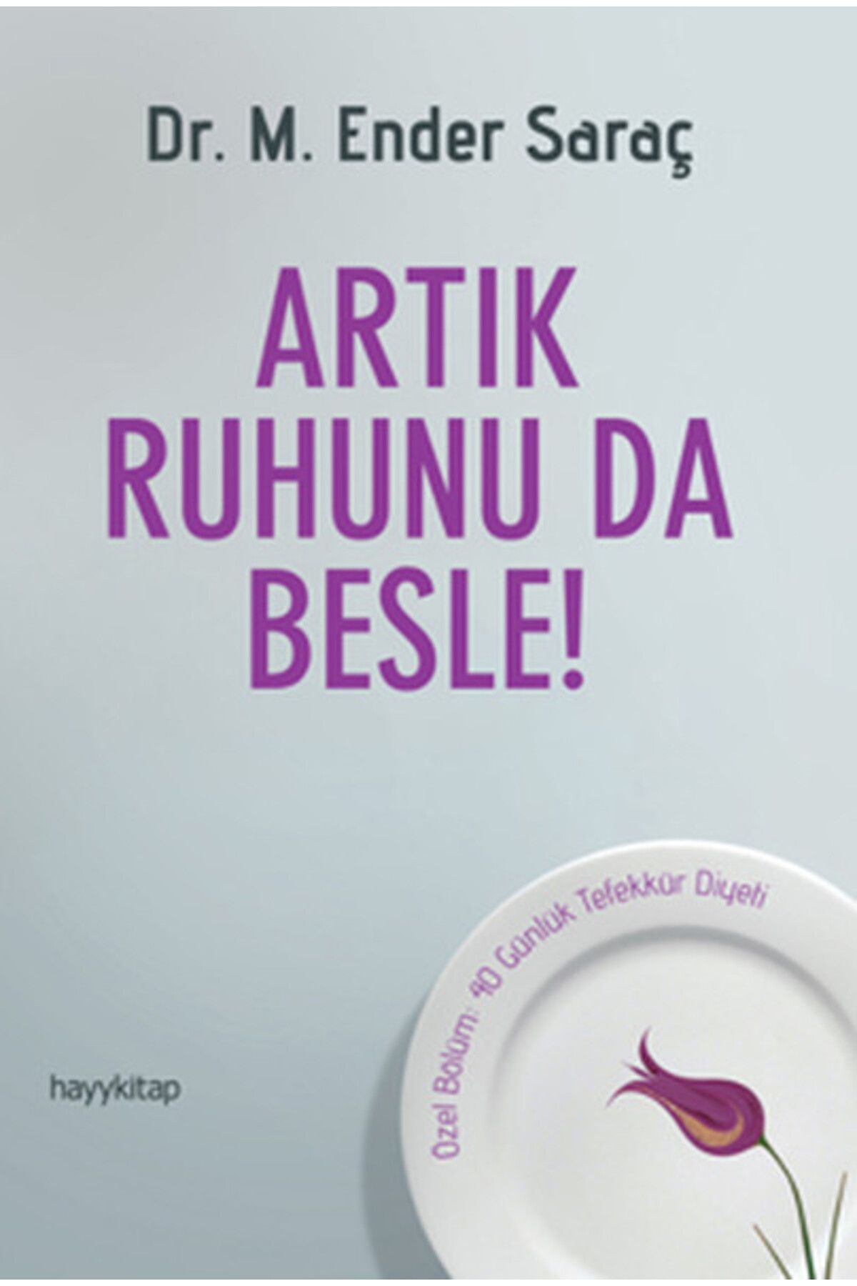 Destek Yayınları Artık Ruhunu da Besle!