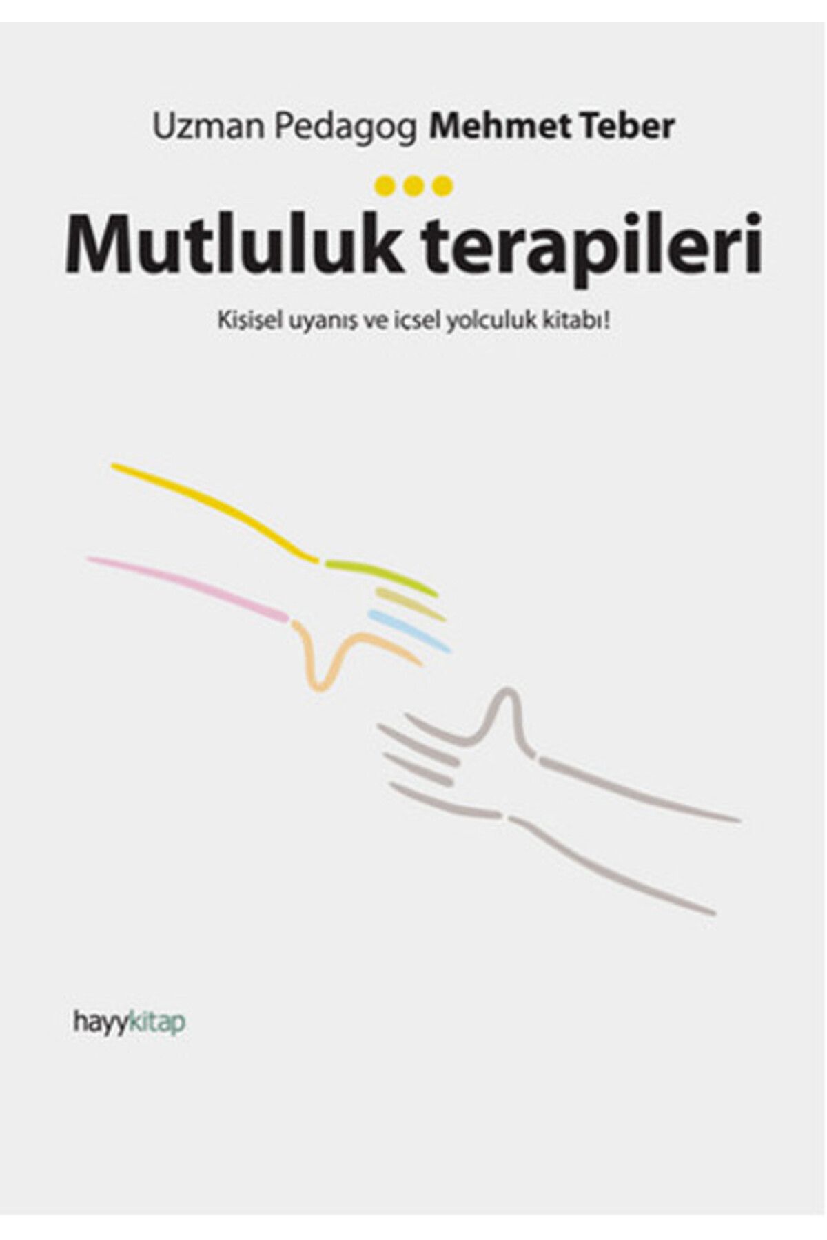 Destek Yayınları Mutluluk Terapileri
