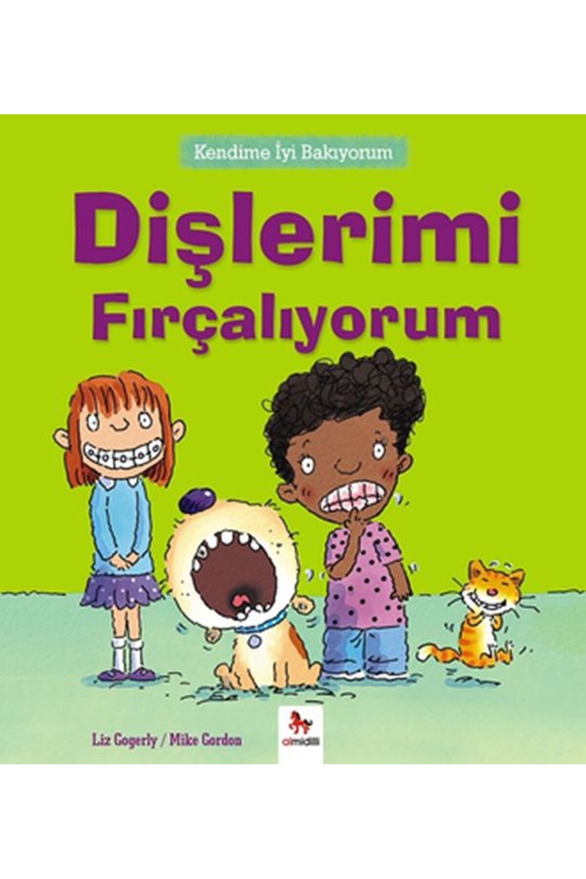 Destek Yayınları Kendime İyi Bakıyorum - Dişlerimi Fırçalıyorum
