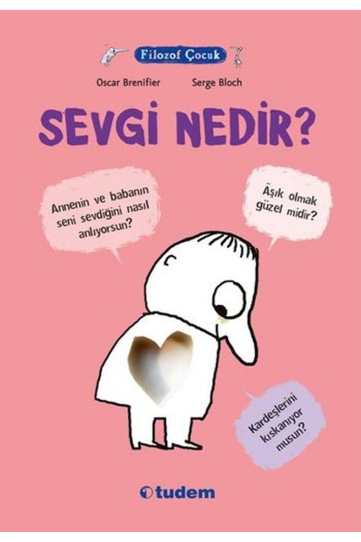 Destek Yayınları Filozof Çocuk - Sevgi Nedir?