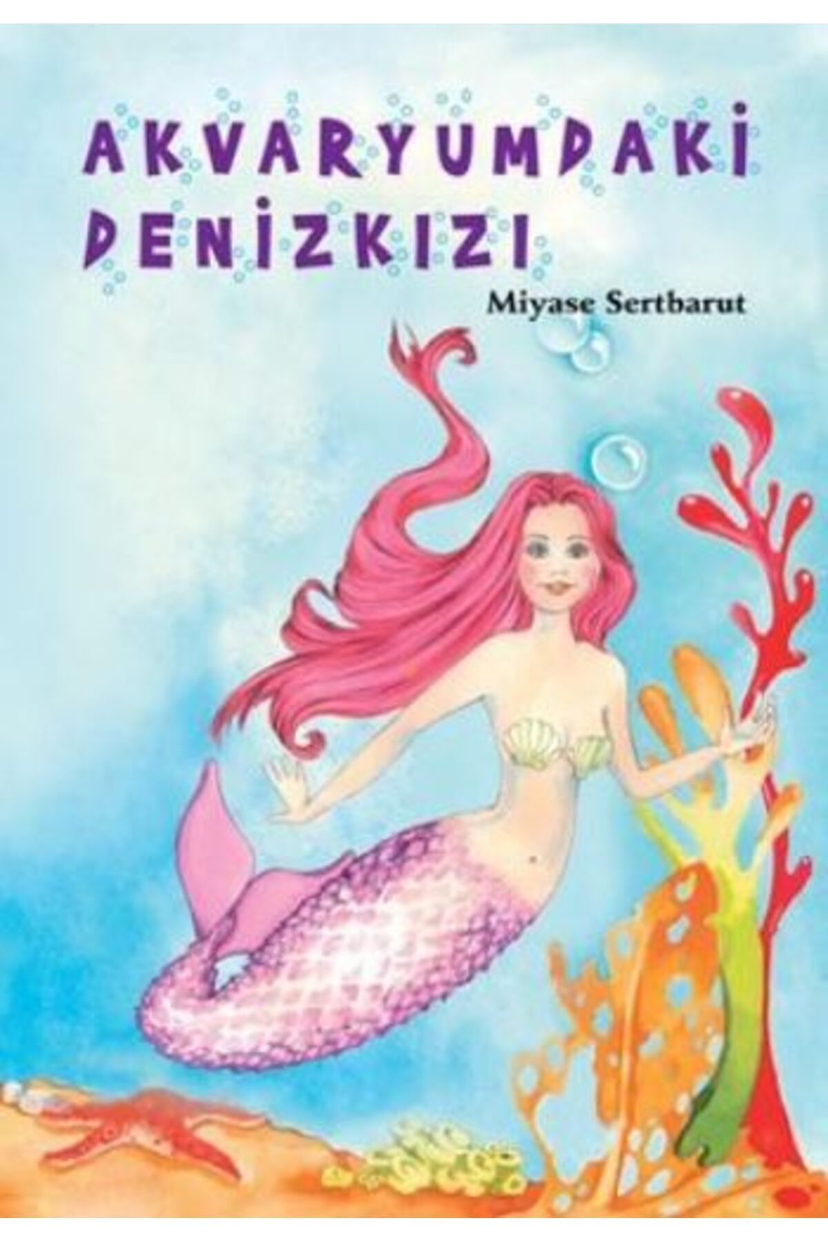Destek Yayınları Akvaryumdaki Denizkızı