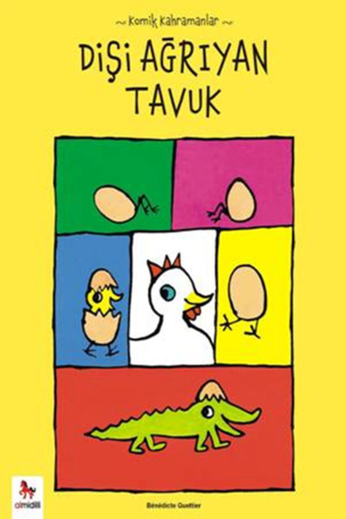 Destek Yayınları Dişi Ağrıyan Tavuk