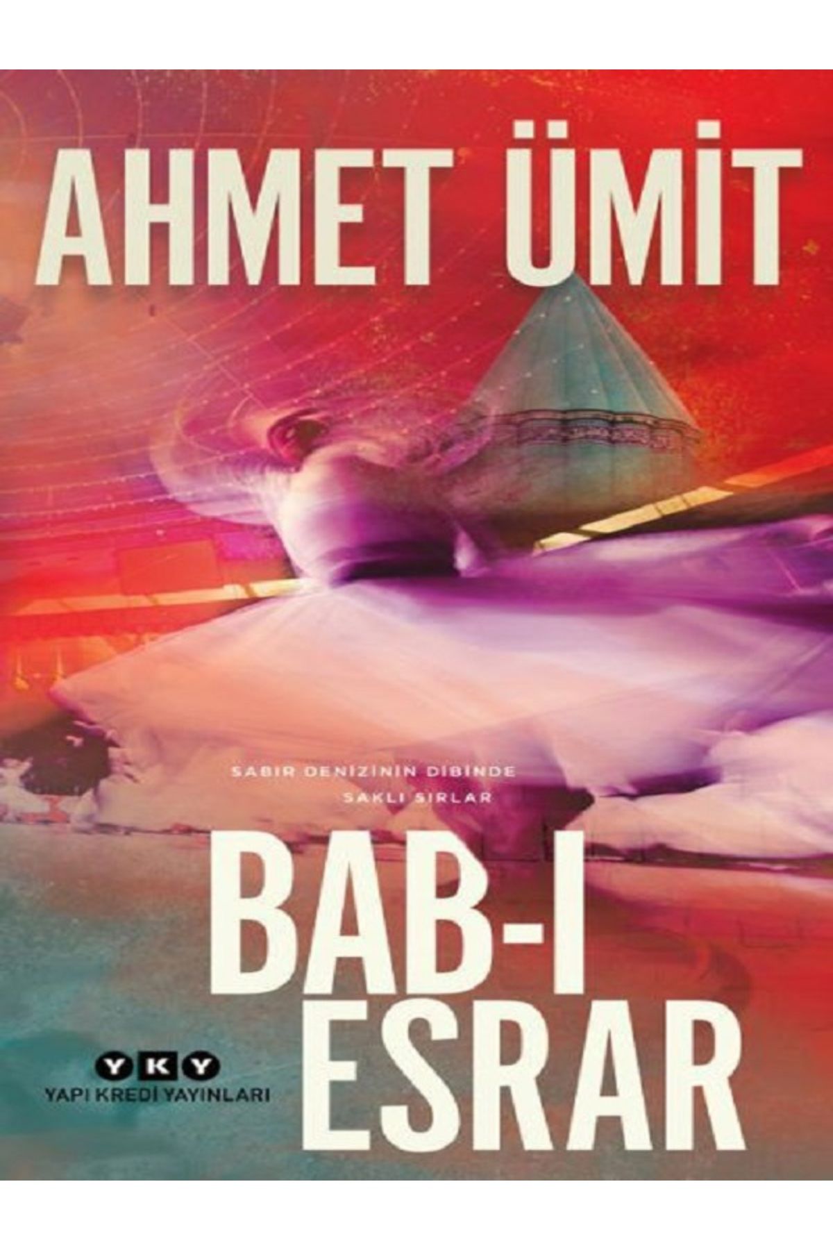 Yapı Kredi Yayınları Ahmet Ümit - Bab-ı Esrar
