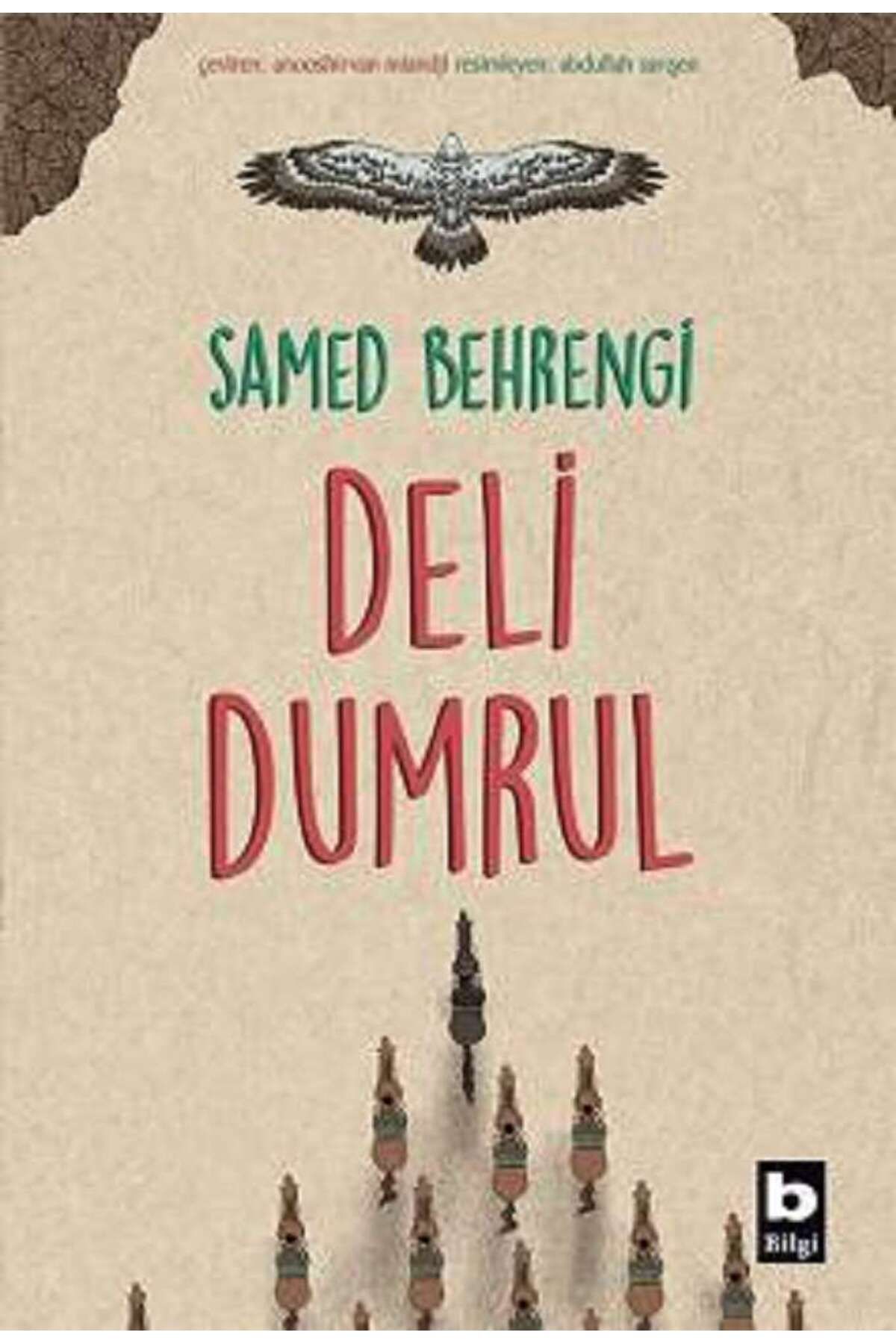 Bilgi Yayınevi Deli Dumrul