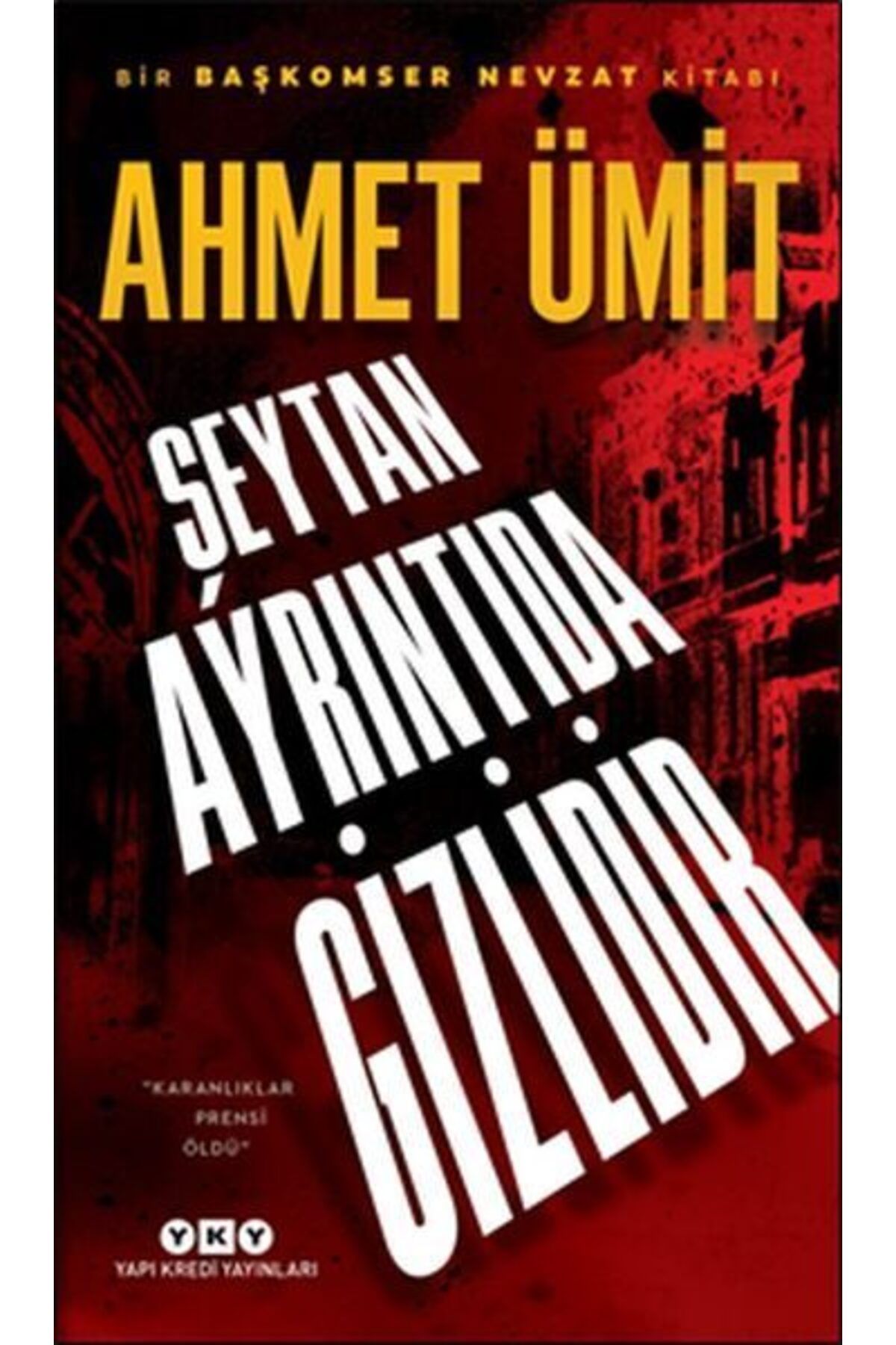 Destek Yayınları Şeytan Ayrıntıda Gizlidir